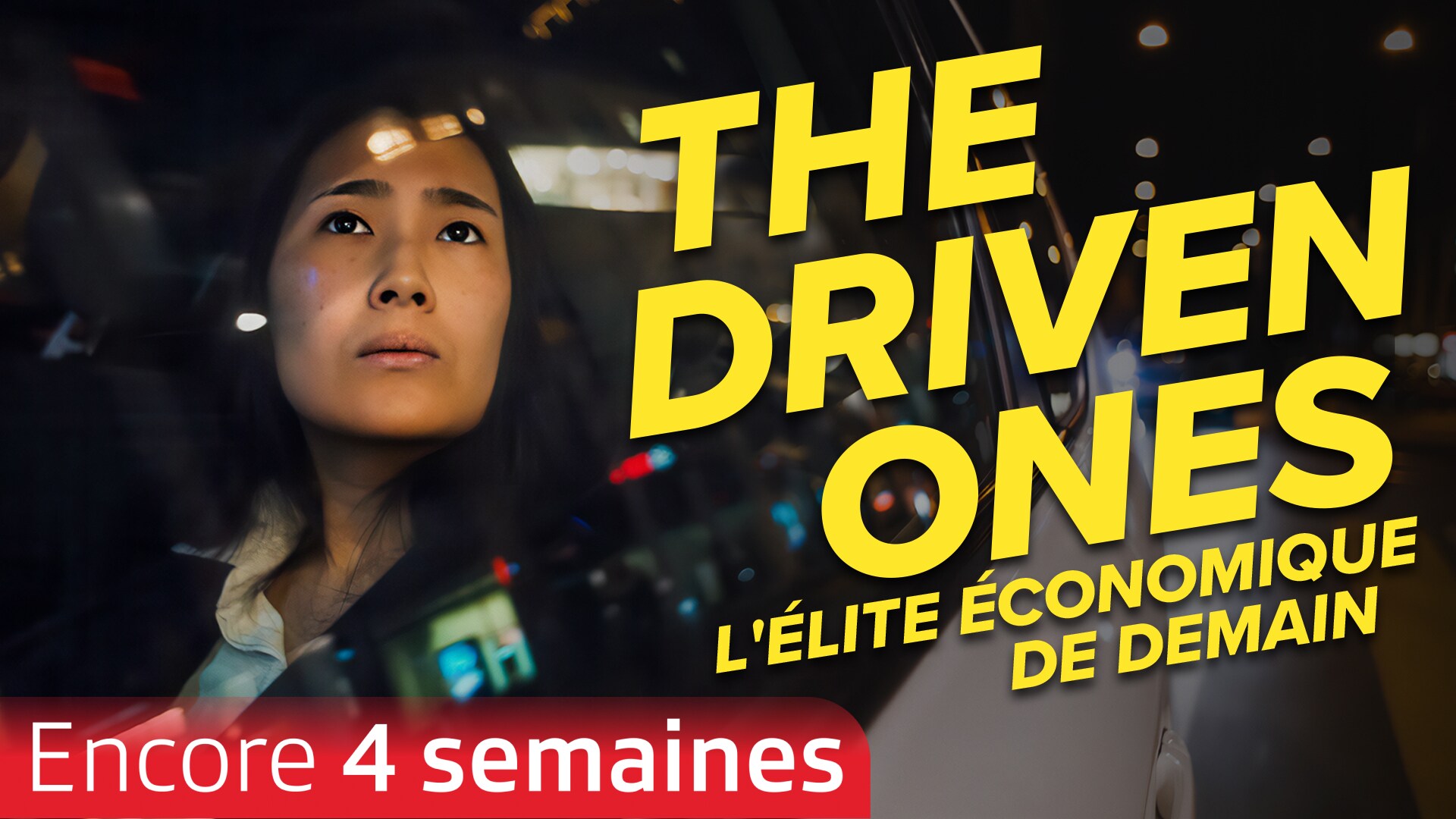 The Driven Ones - L'élite économique de demain