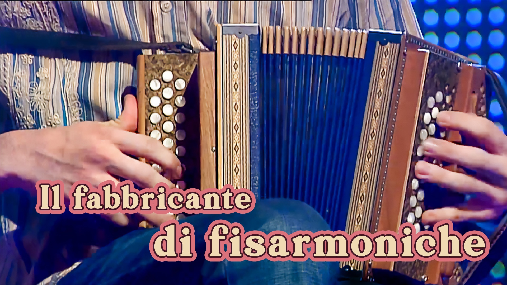 Il fabbricante di fisarmoniche