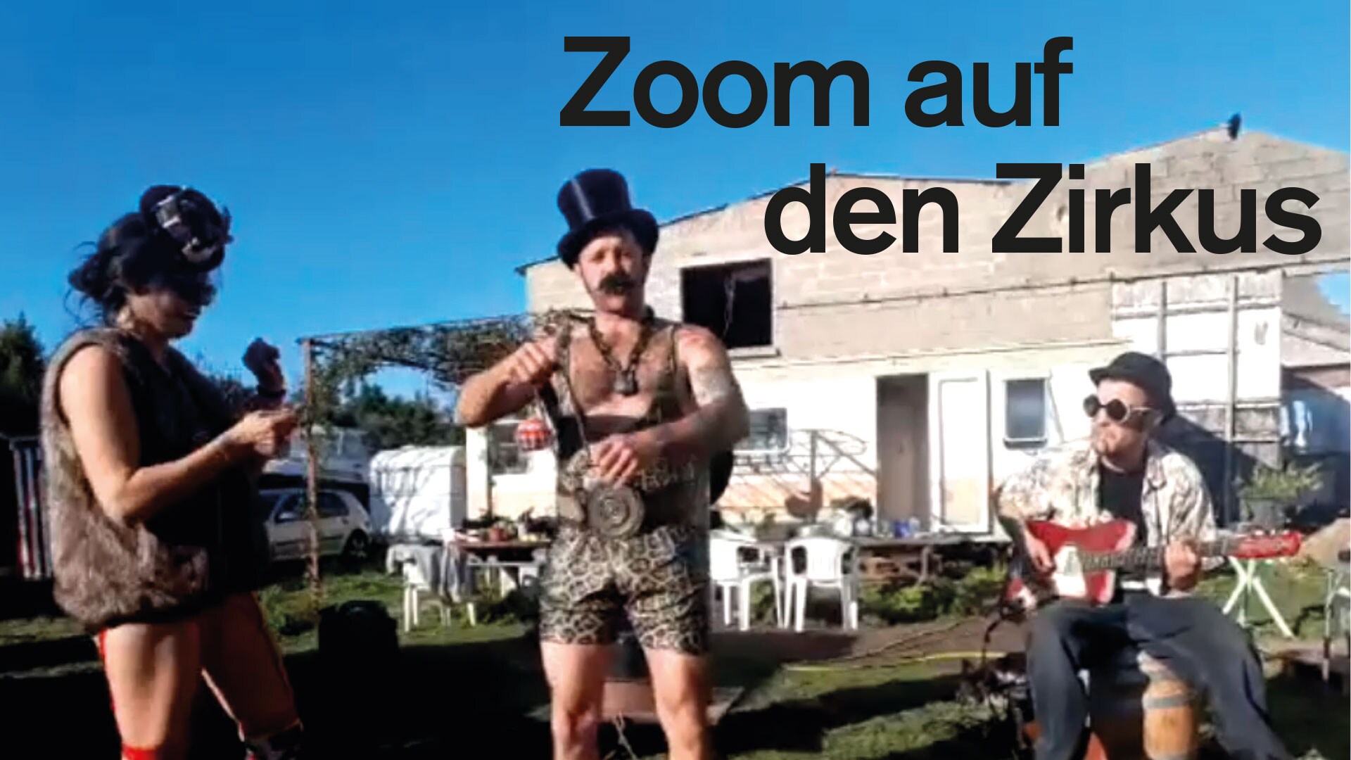 Zoom auf den Zirkus