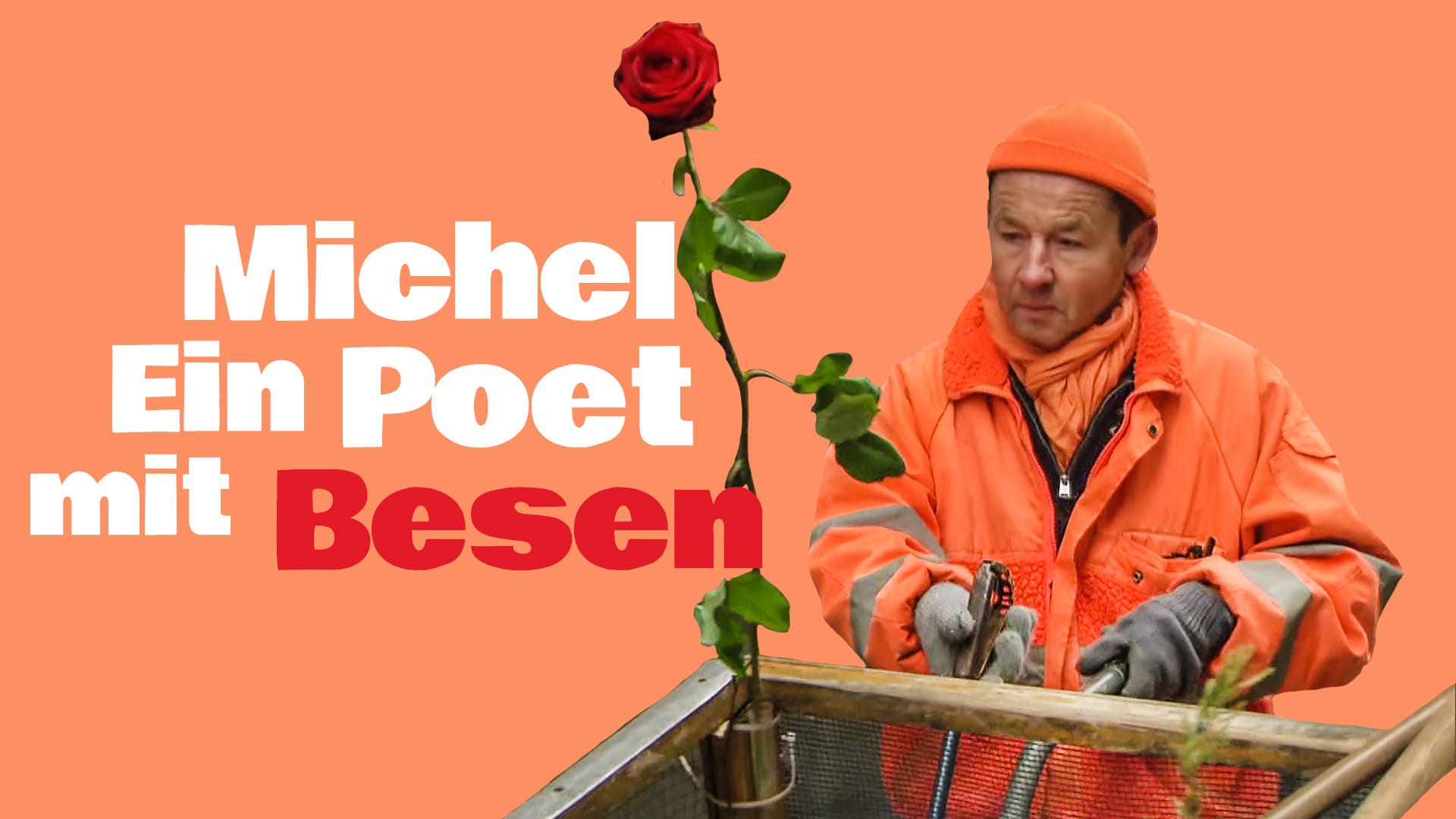 Michel - Ein Poet mit Besen
