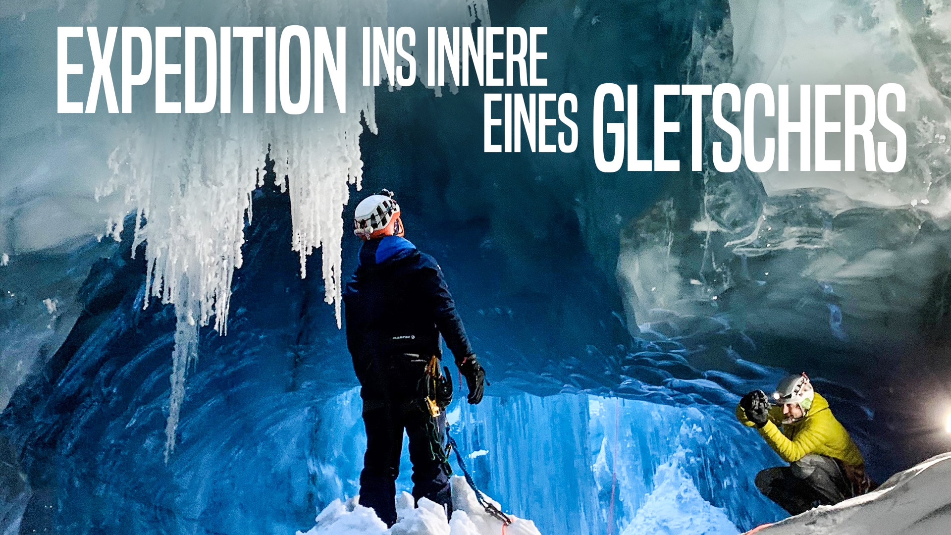 Expedition ins Innere eines Gletschers