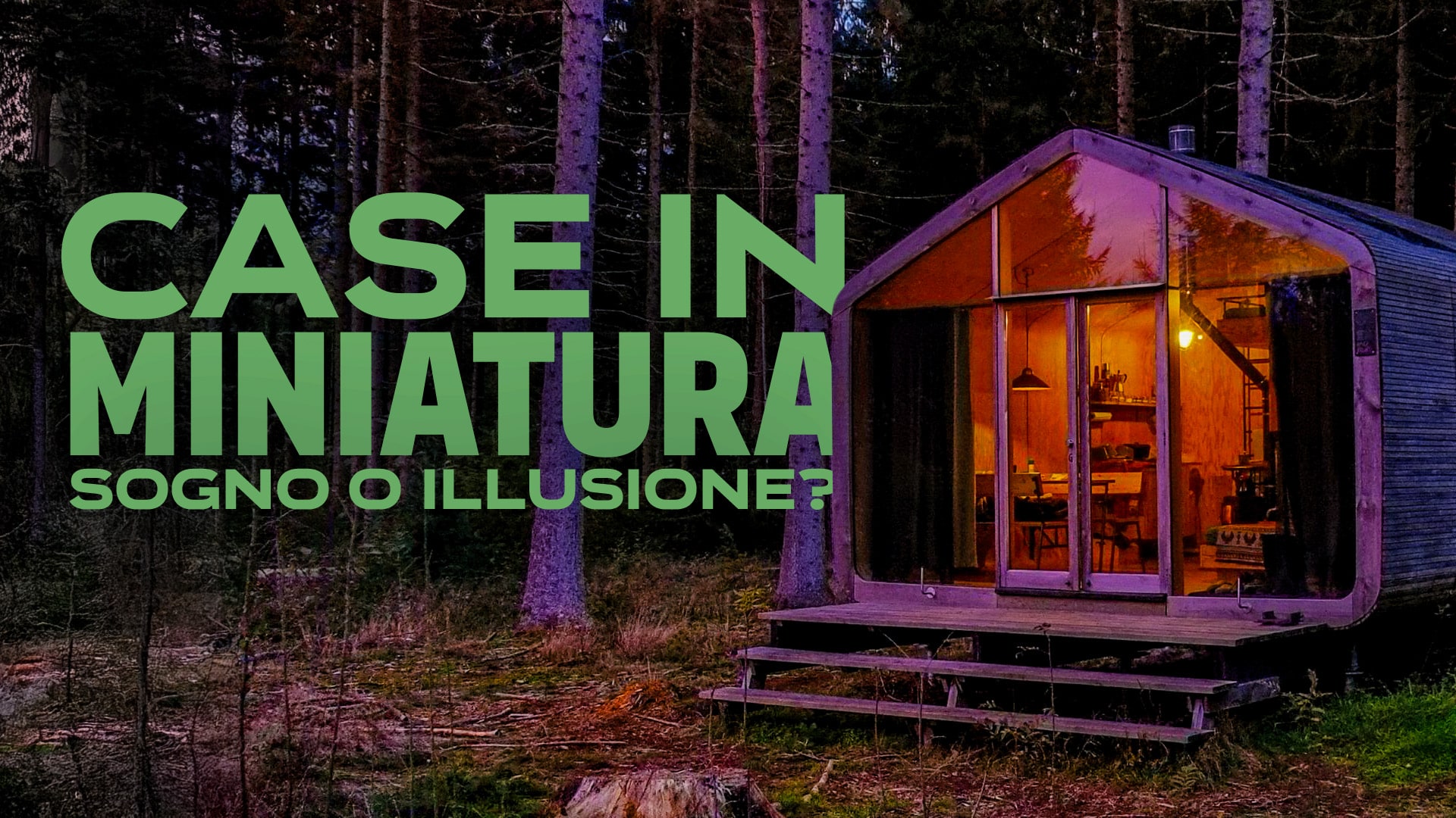 Case in miniatura: sogno o illusione?