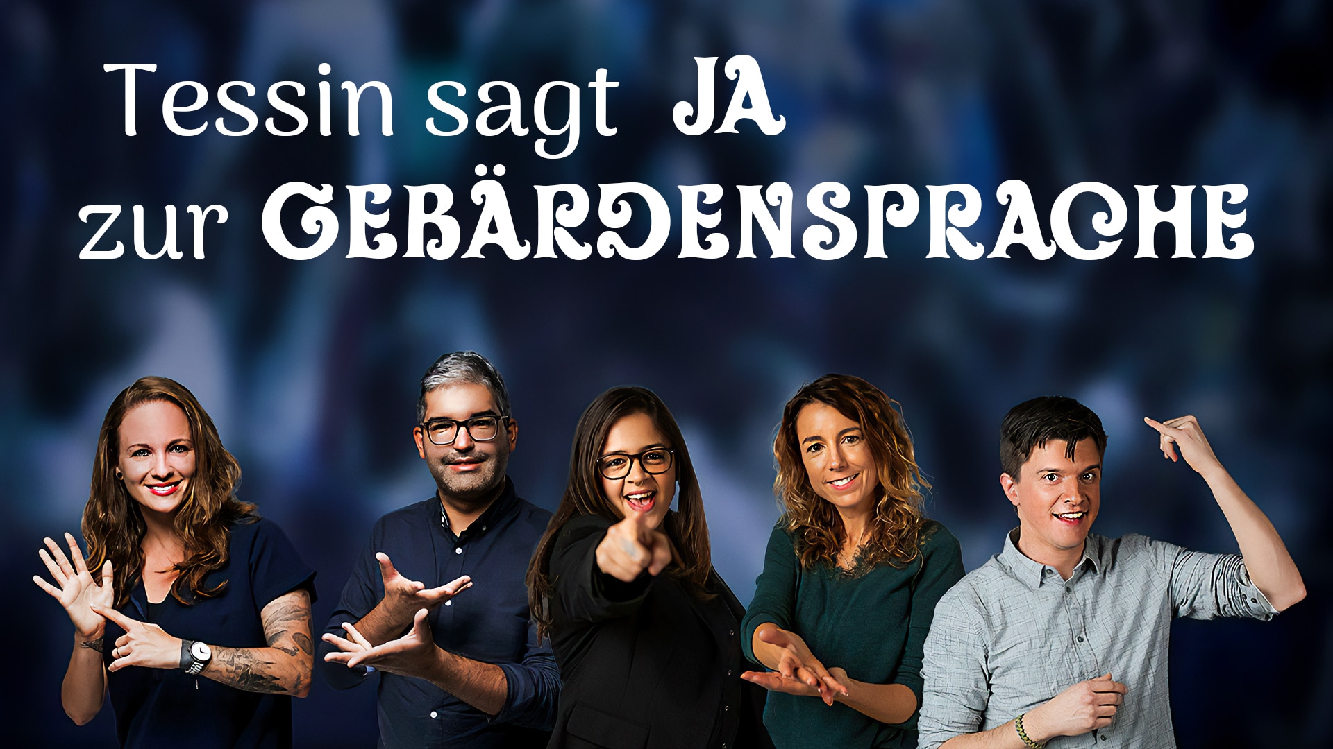 Tessin sagt JA zur Gebärdensprache 