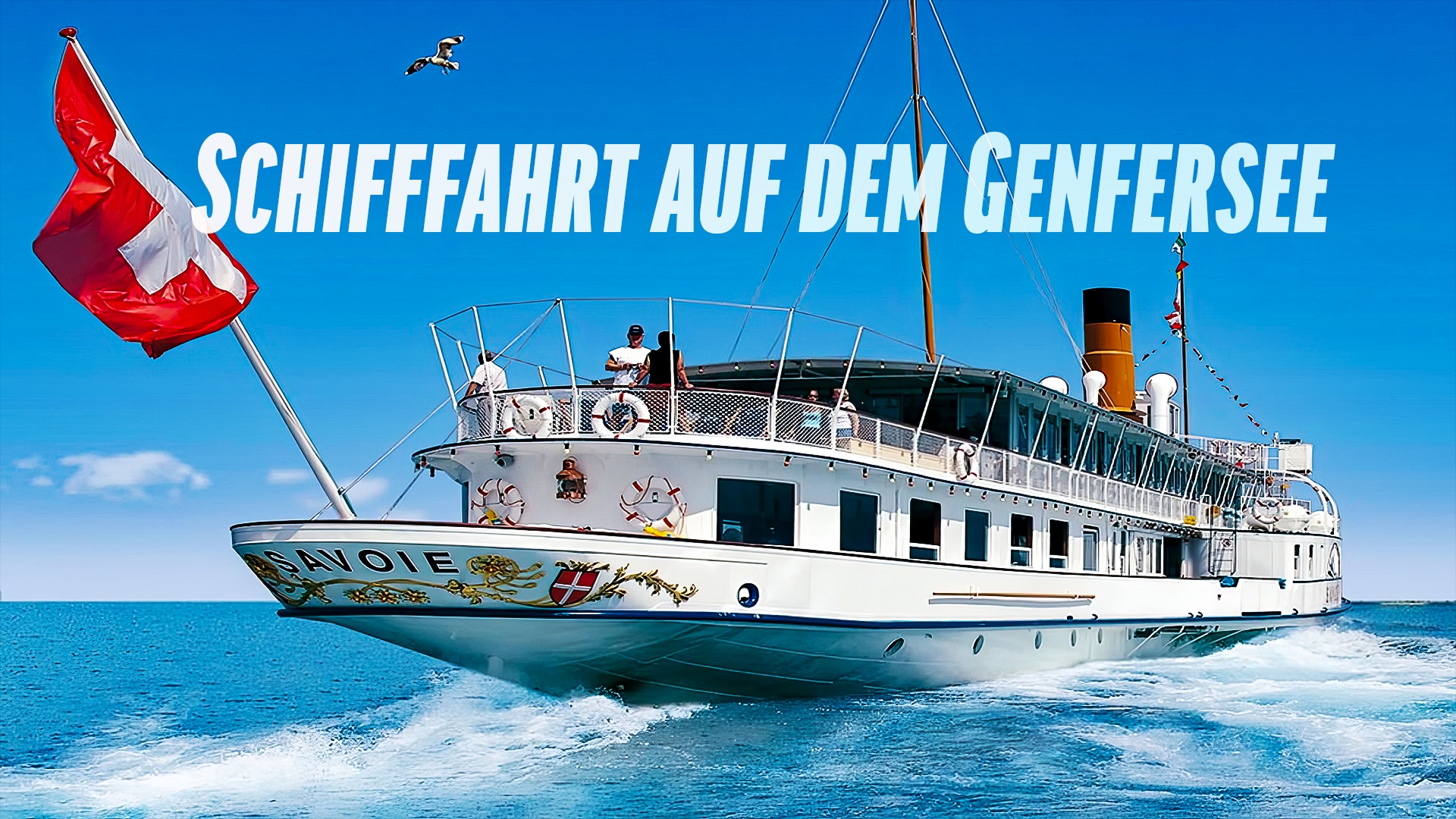 Schifffahrt auf dem Genfersee