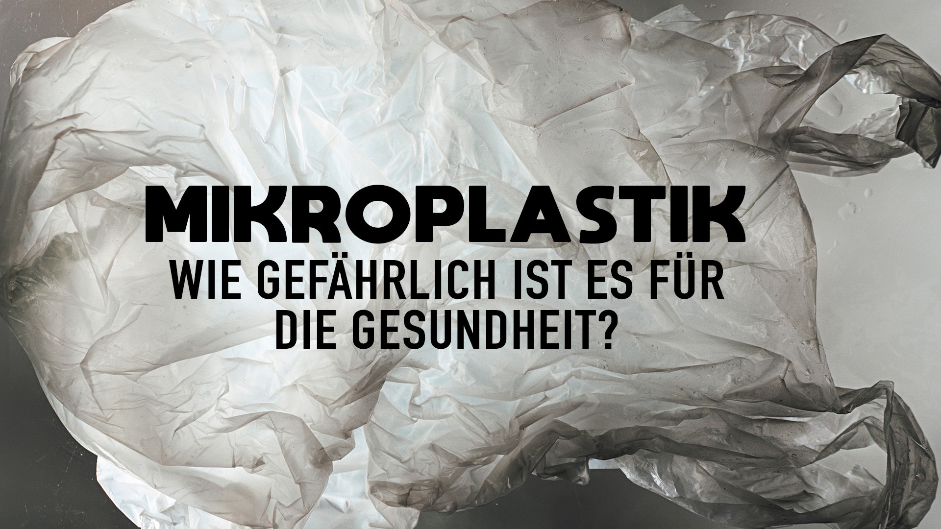 Mikroplastik: Wie gefährlich ist es für die Gesundheit?