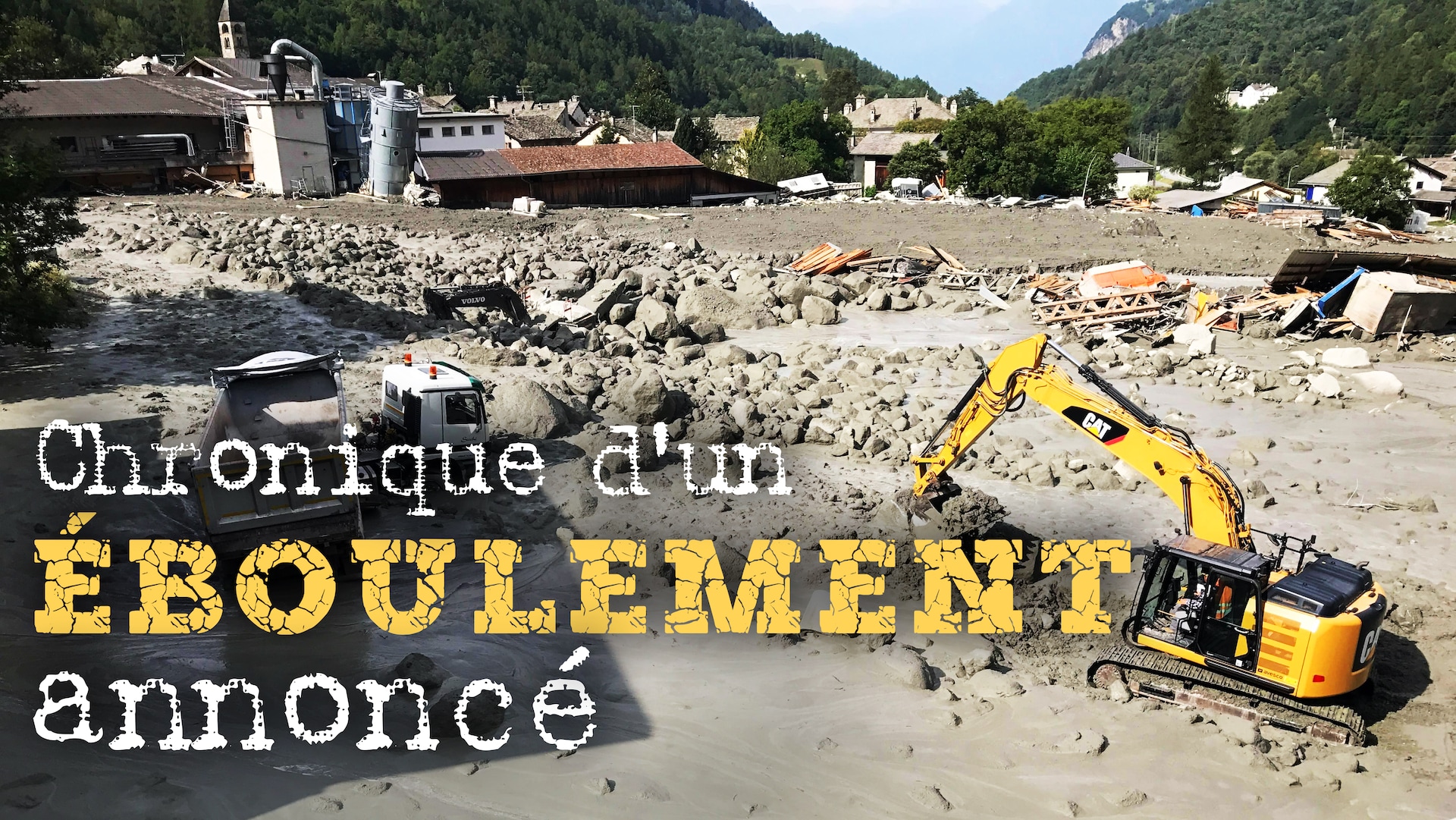 Chronique d'un éboulement annoncé