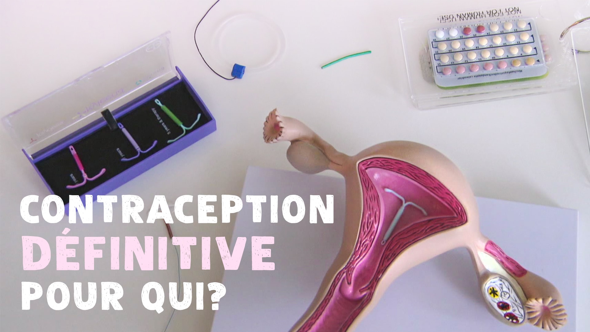 Contraception définitive pour qui ?