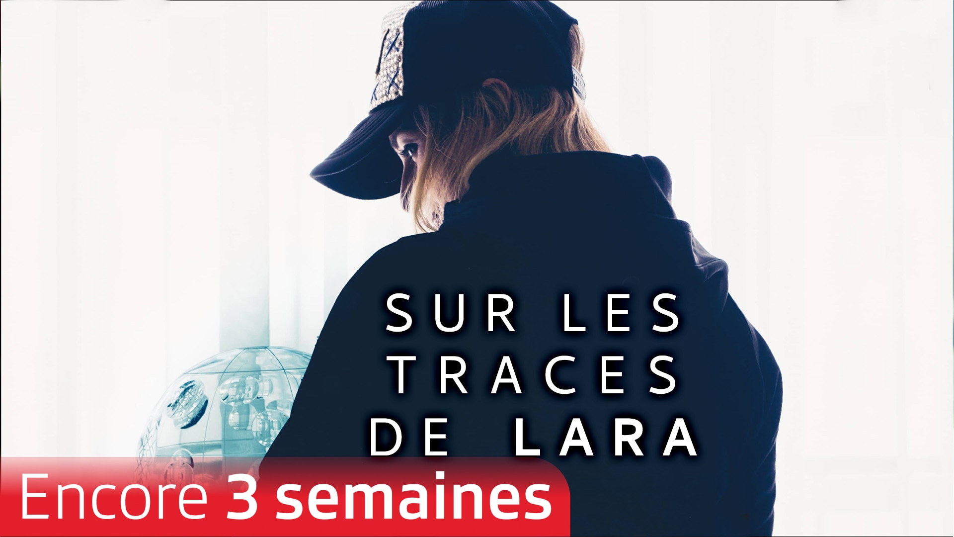 Sur les traces de Lara