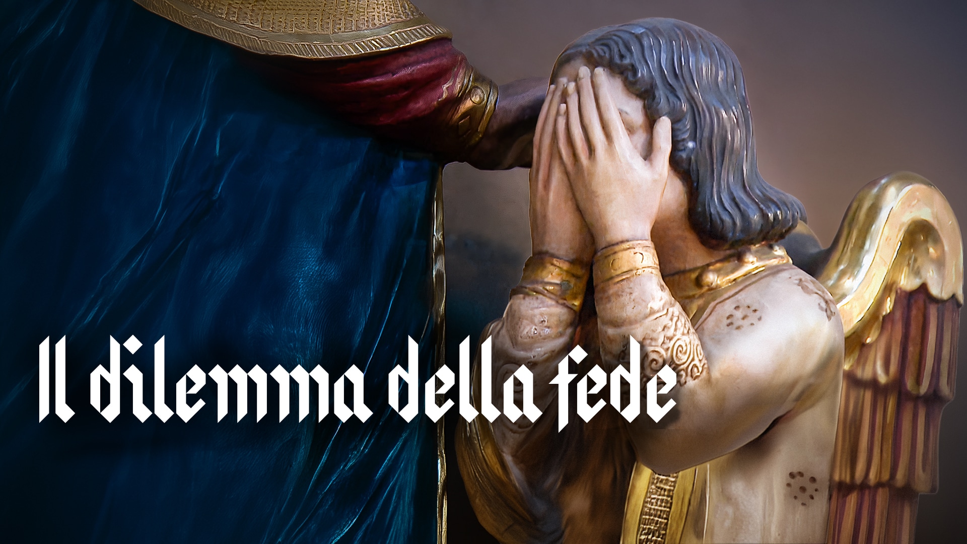 Il dilemma della fede