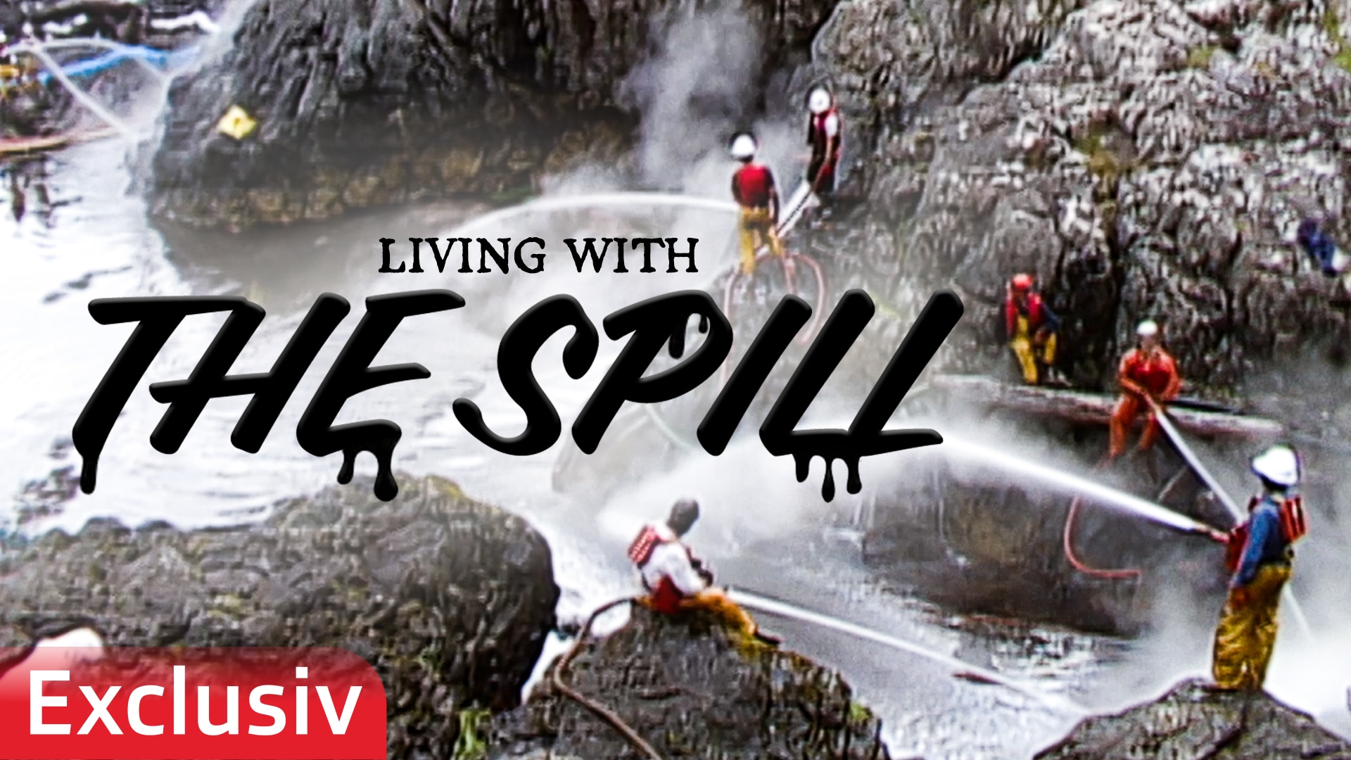 Living with the Spill