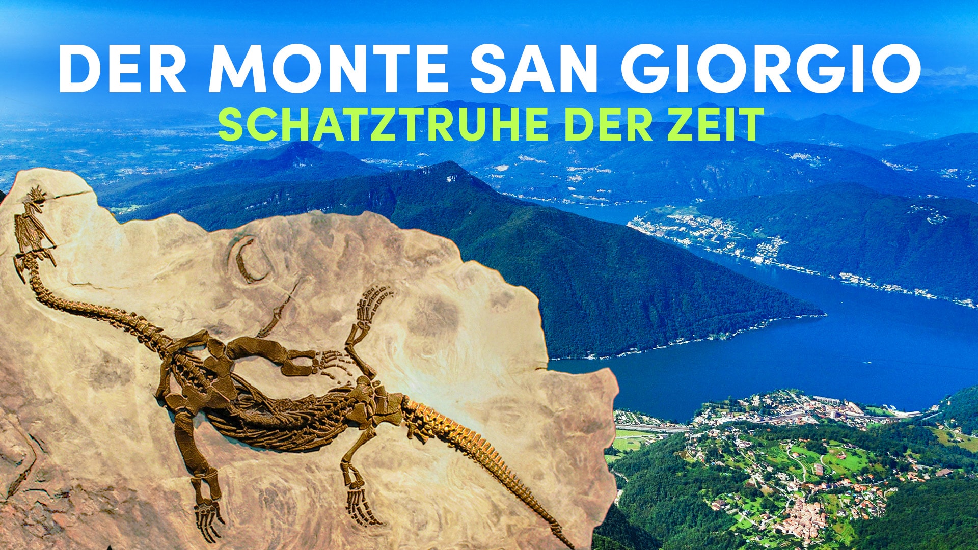 Monte San Giorgio – Schatztruhe der Zeit