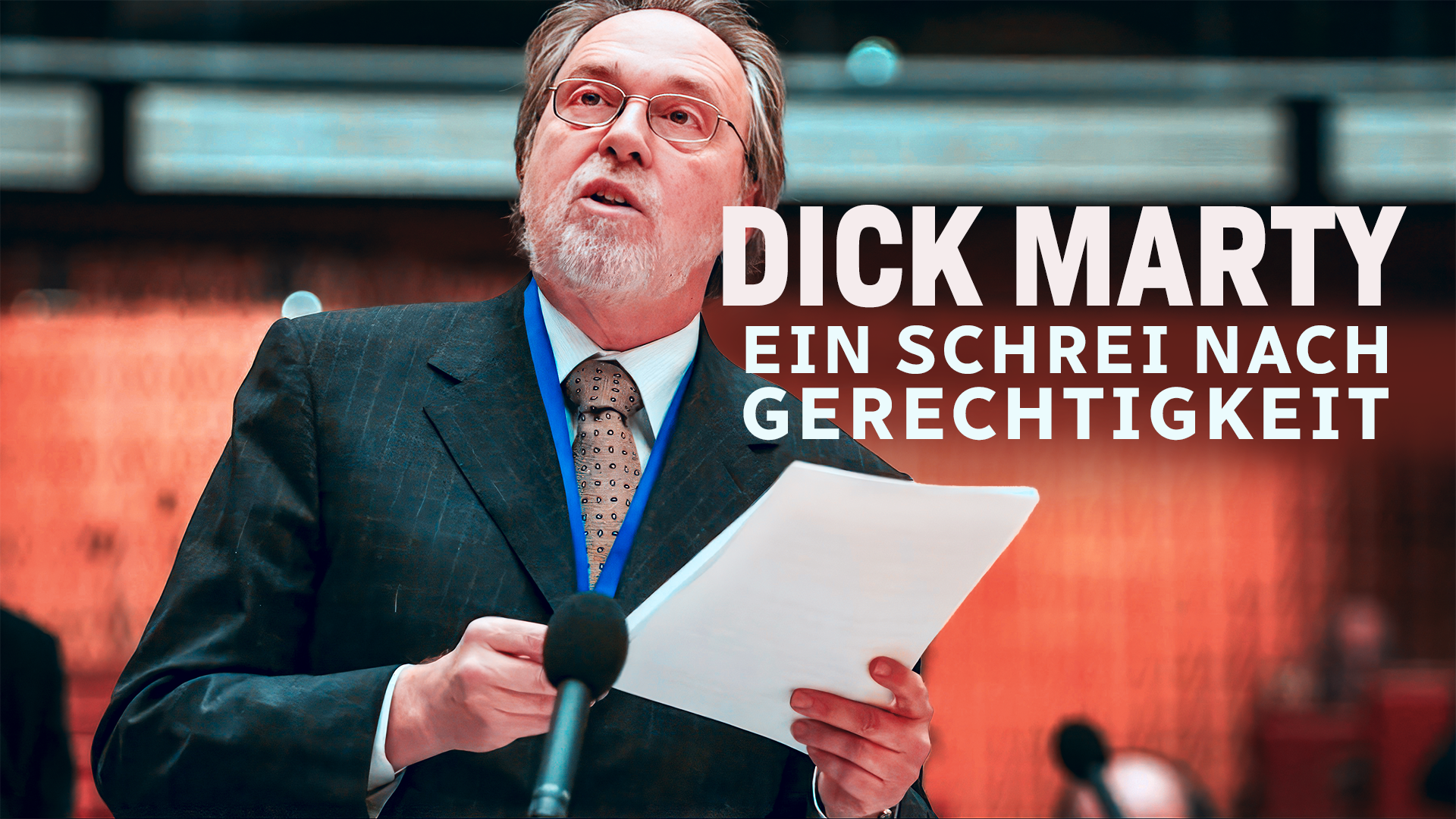 Dick Marty, ein Schrei nach Gerechtigkeit