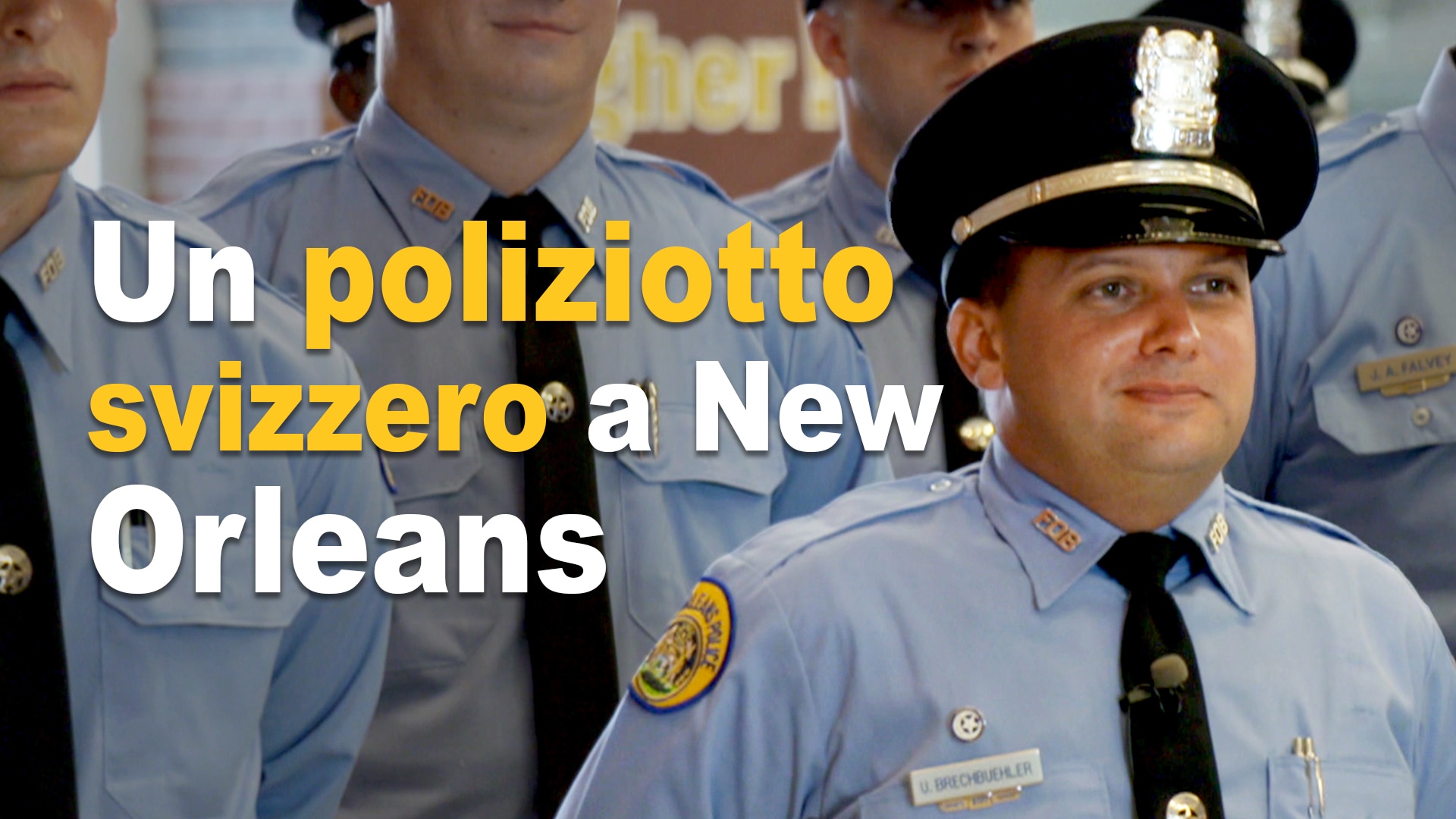 Un poliziotto svizzero a New Orleans