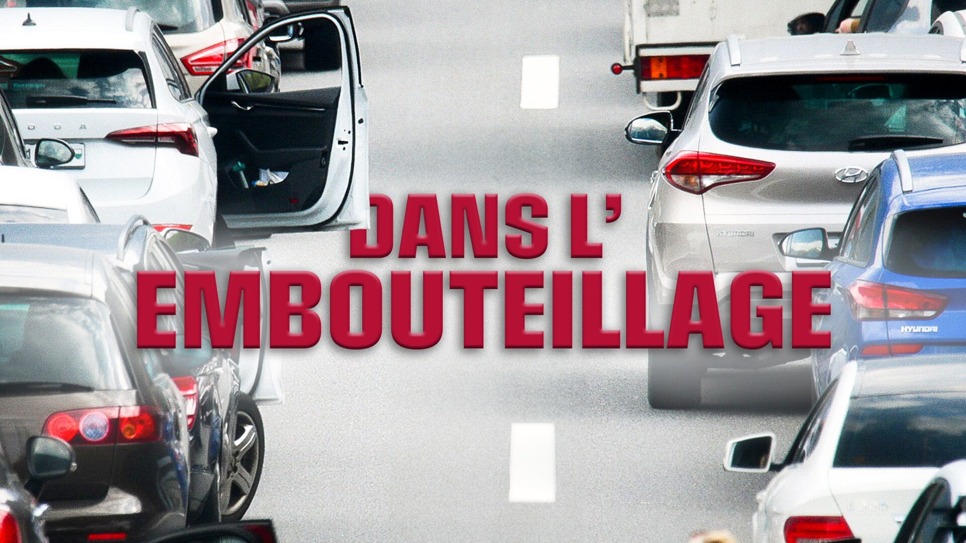 Dans l'embouteillage