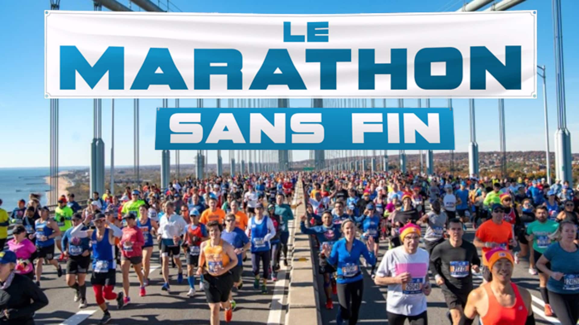 Le Marathon sans fin