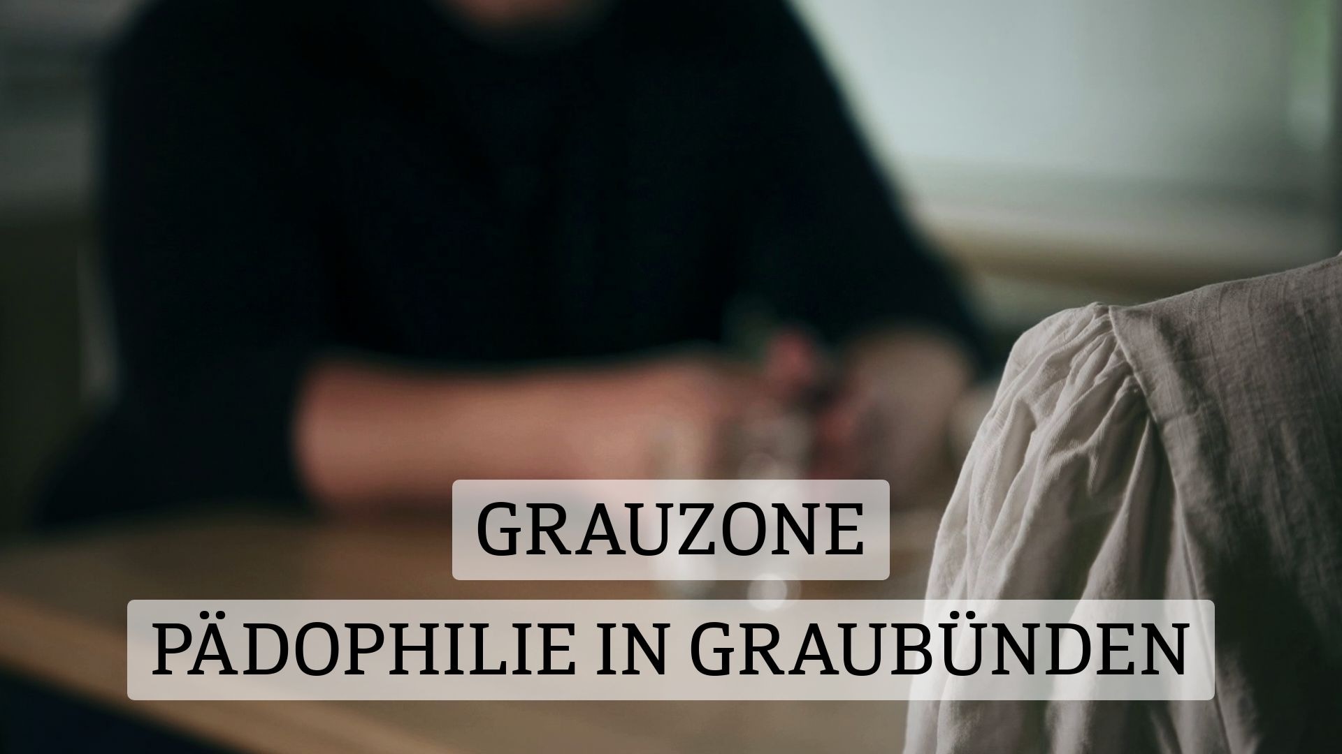 Grauzone – Pädophilie in Graubünden