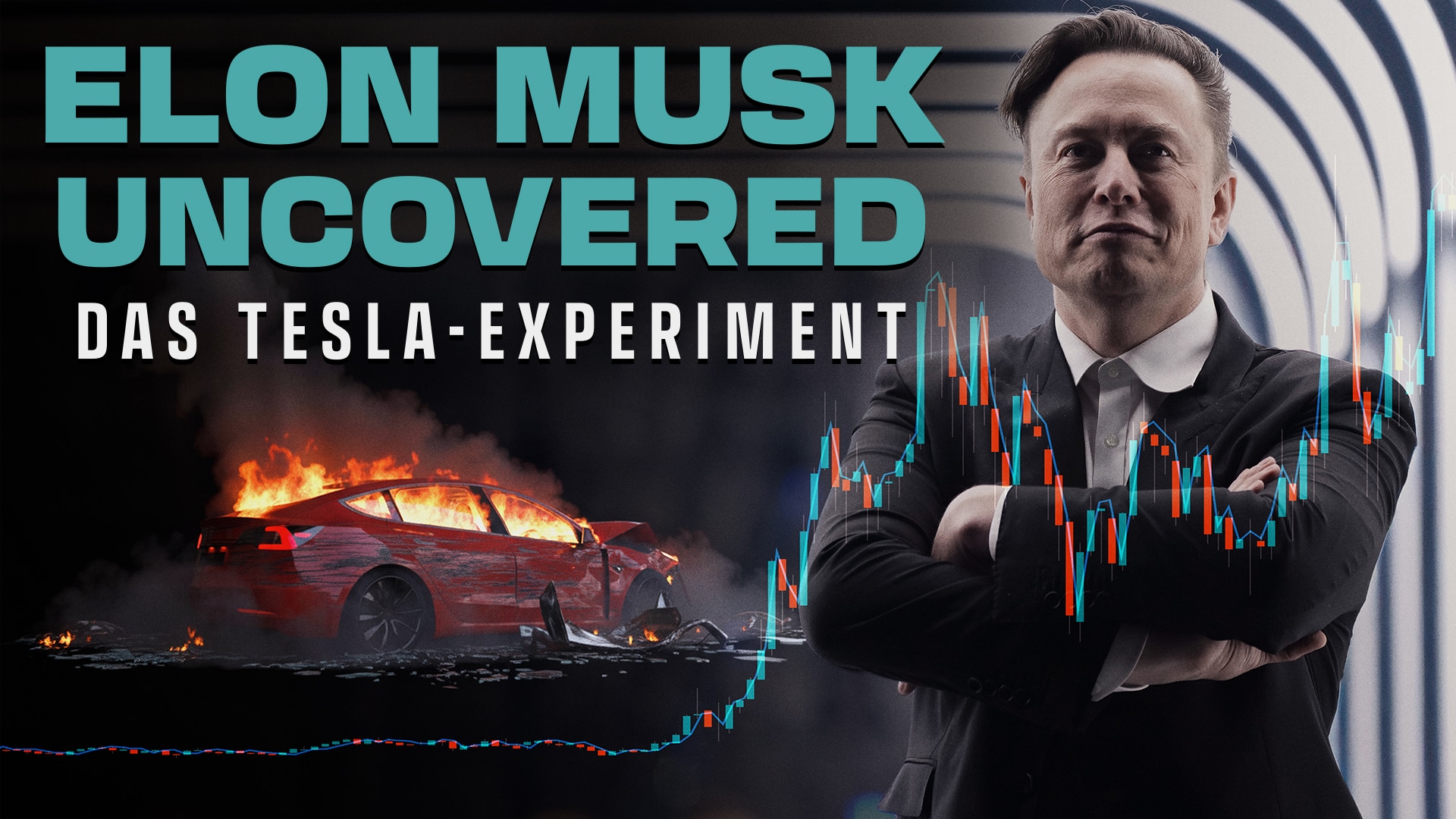 Elon Musk Uncovered – Das Tesla-Experiment