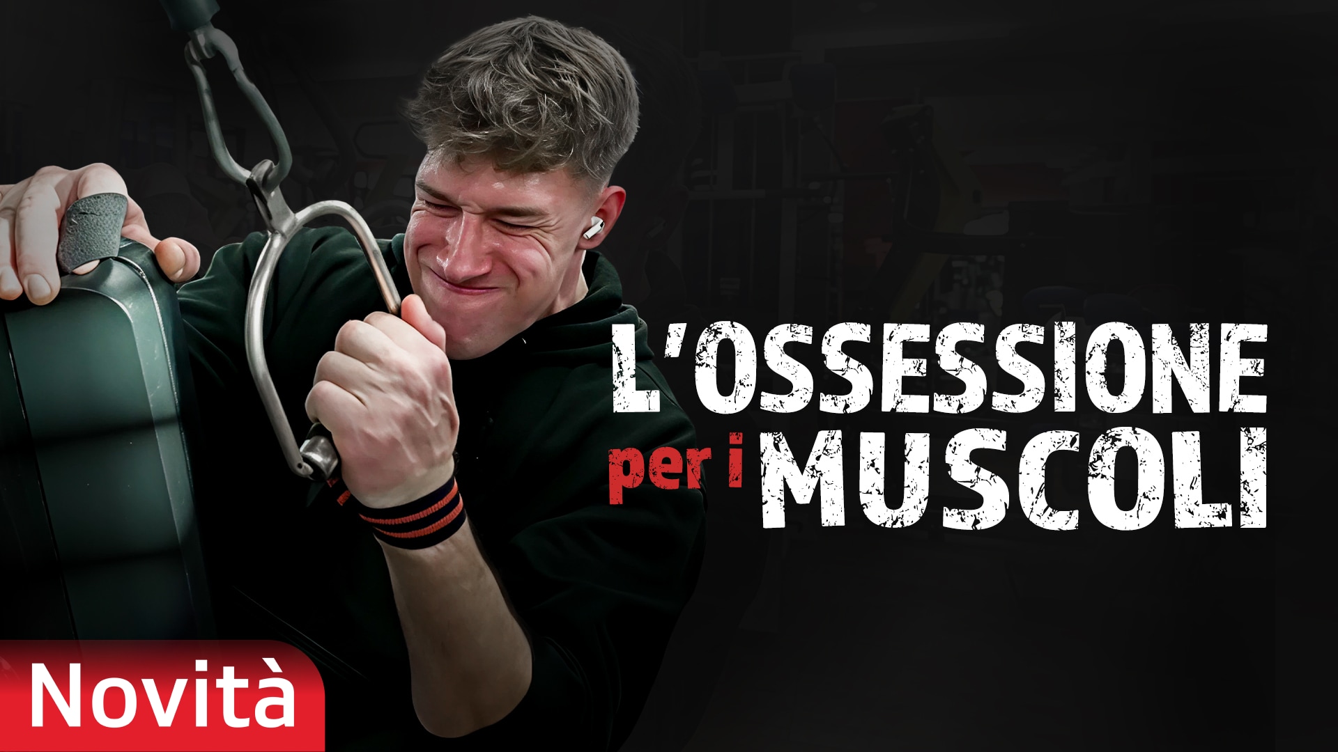 L'ossessione per i muscoli