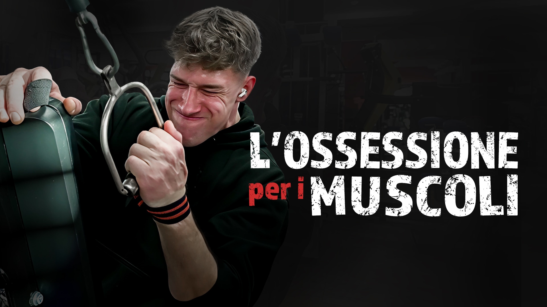 L'ossessione per i muscoli