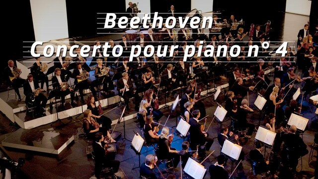 Beethoven - Concerto pour piano n° 4 