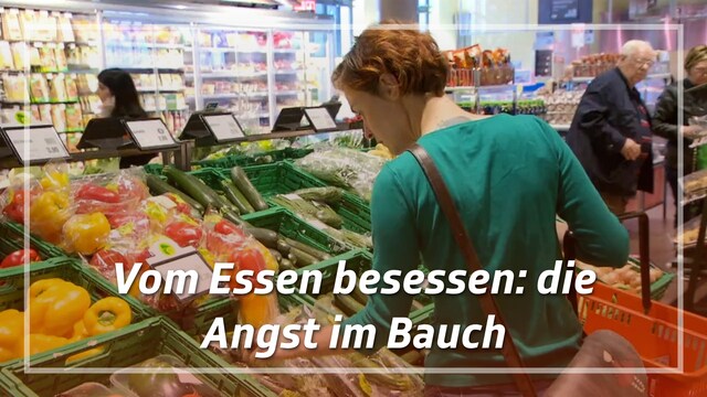 Vom Essen besessen: die Angst im Bauch