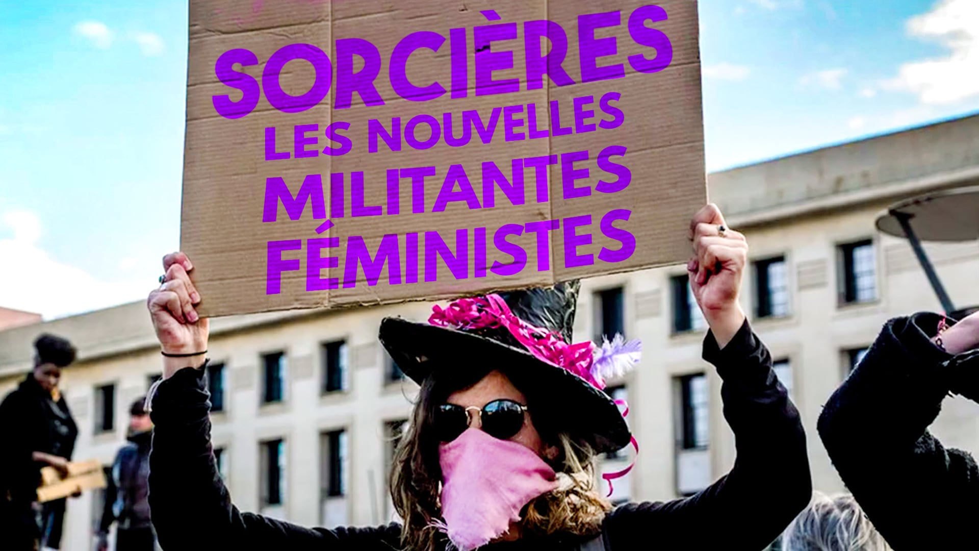 Sorcières, les nouvelles militantes féministes