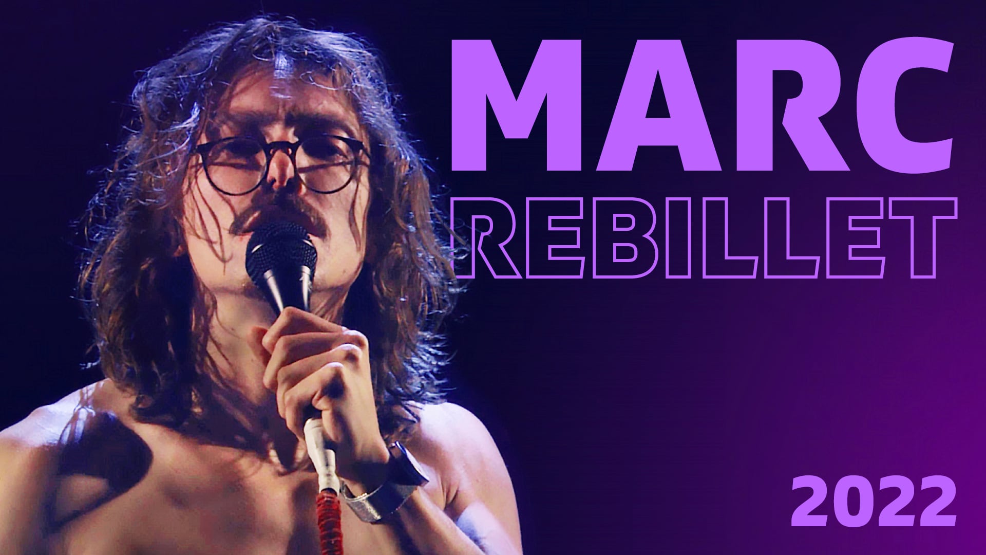 Marc Rebillet : Live at Montreux (2022)