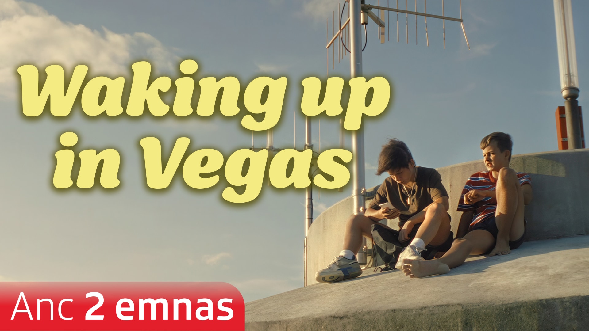 Waking up in Vegas