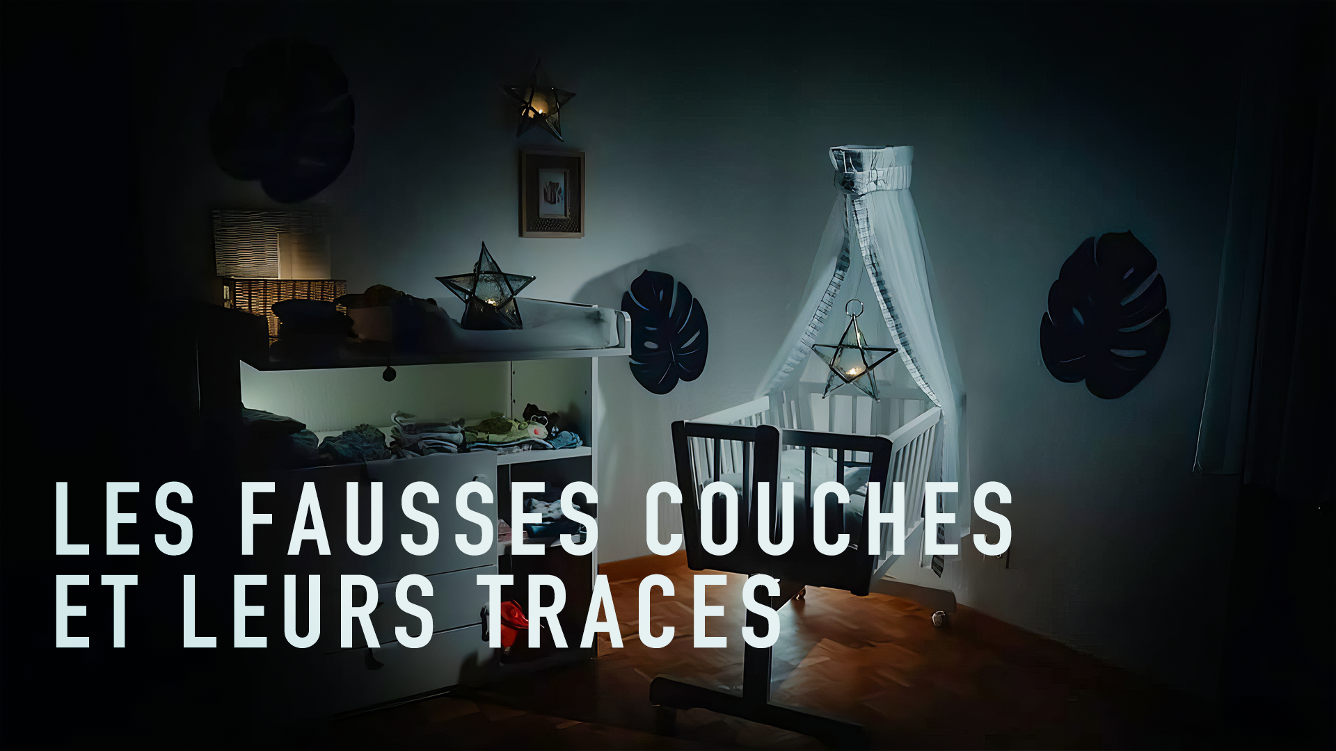  Les fausses couches et leurs traces