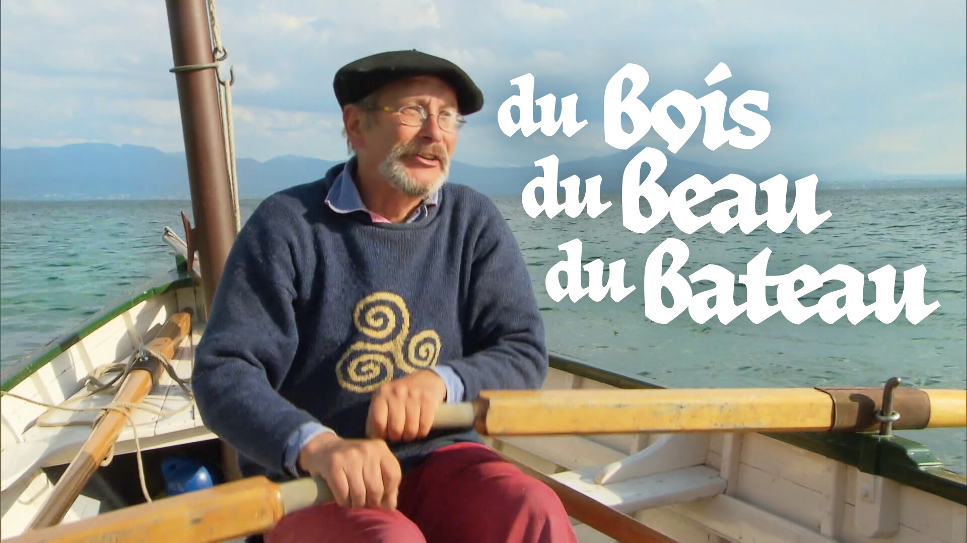 Du bois, du beau, du bateau !  