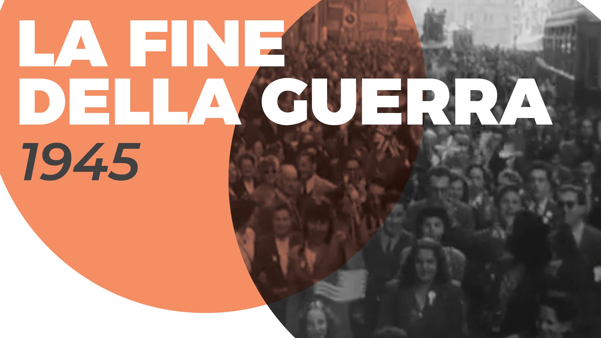 La fine della guerra e l'armistizio
