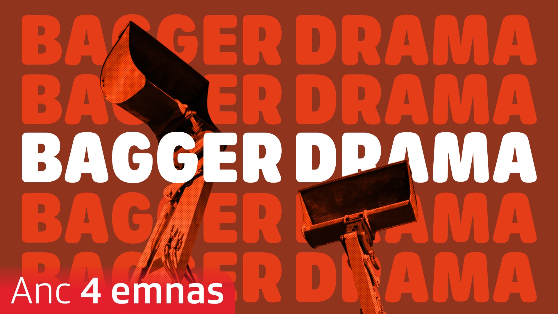 Bagger Drama