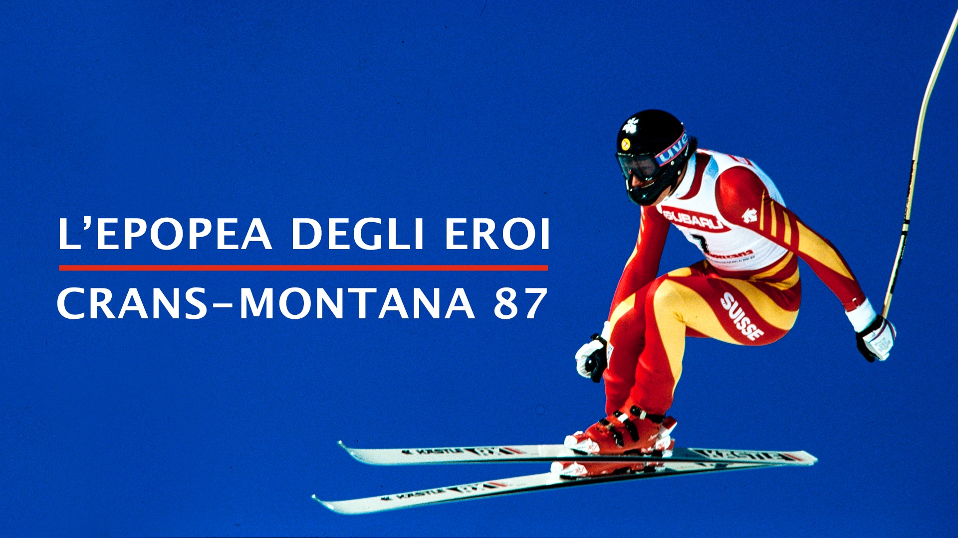 L’epopea degli eroi - Crans-Montana 1987