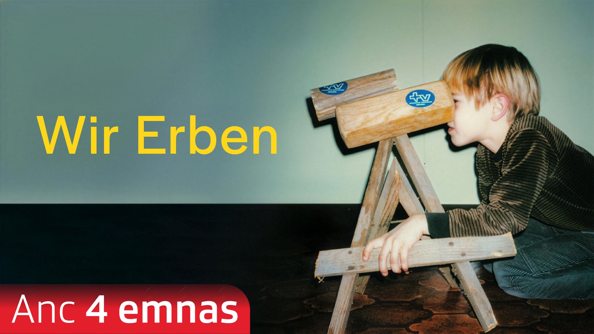 Wir Erben