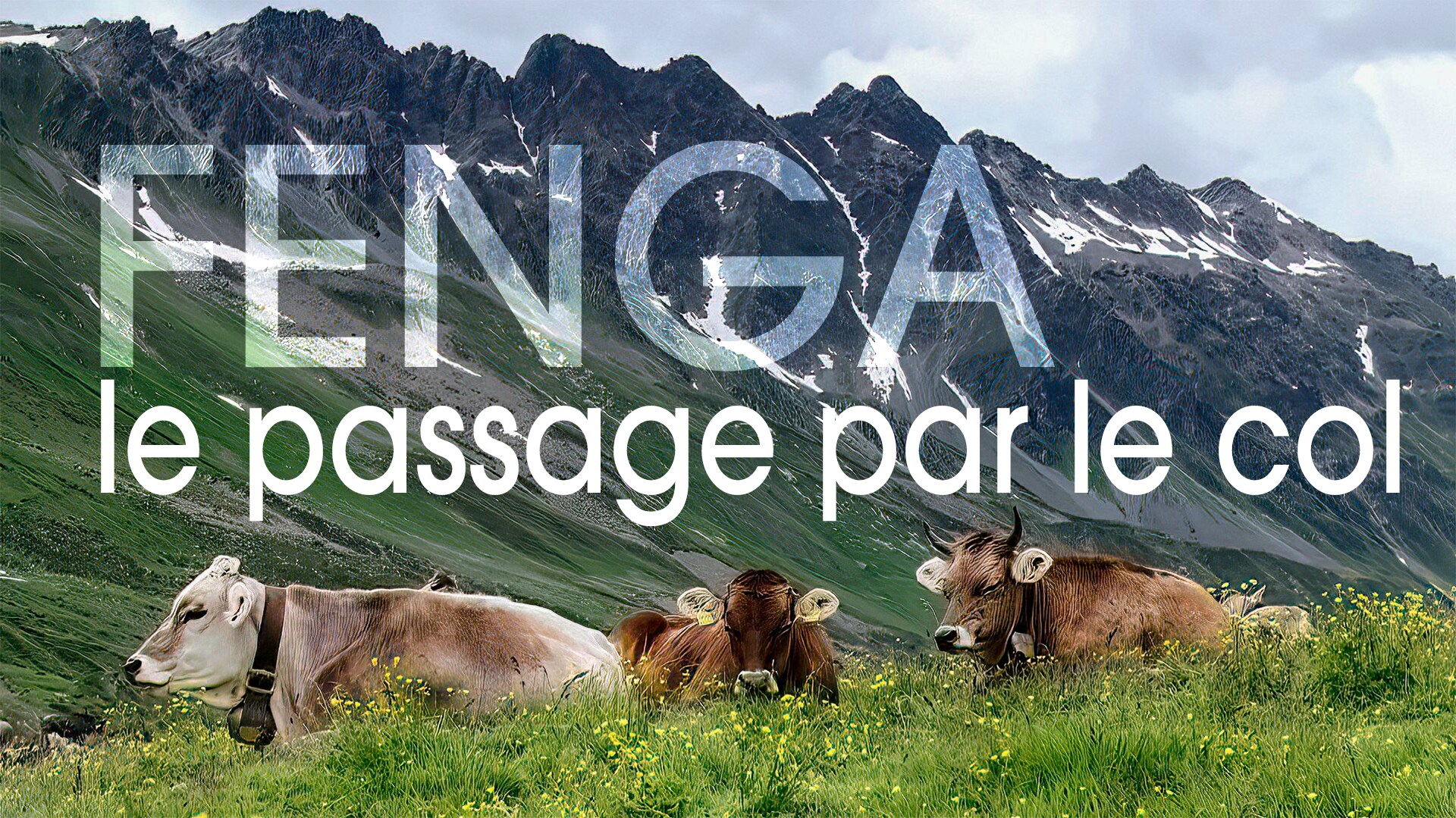 Fenga - le passage par le col (2/2)