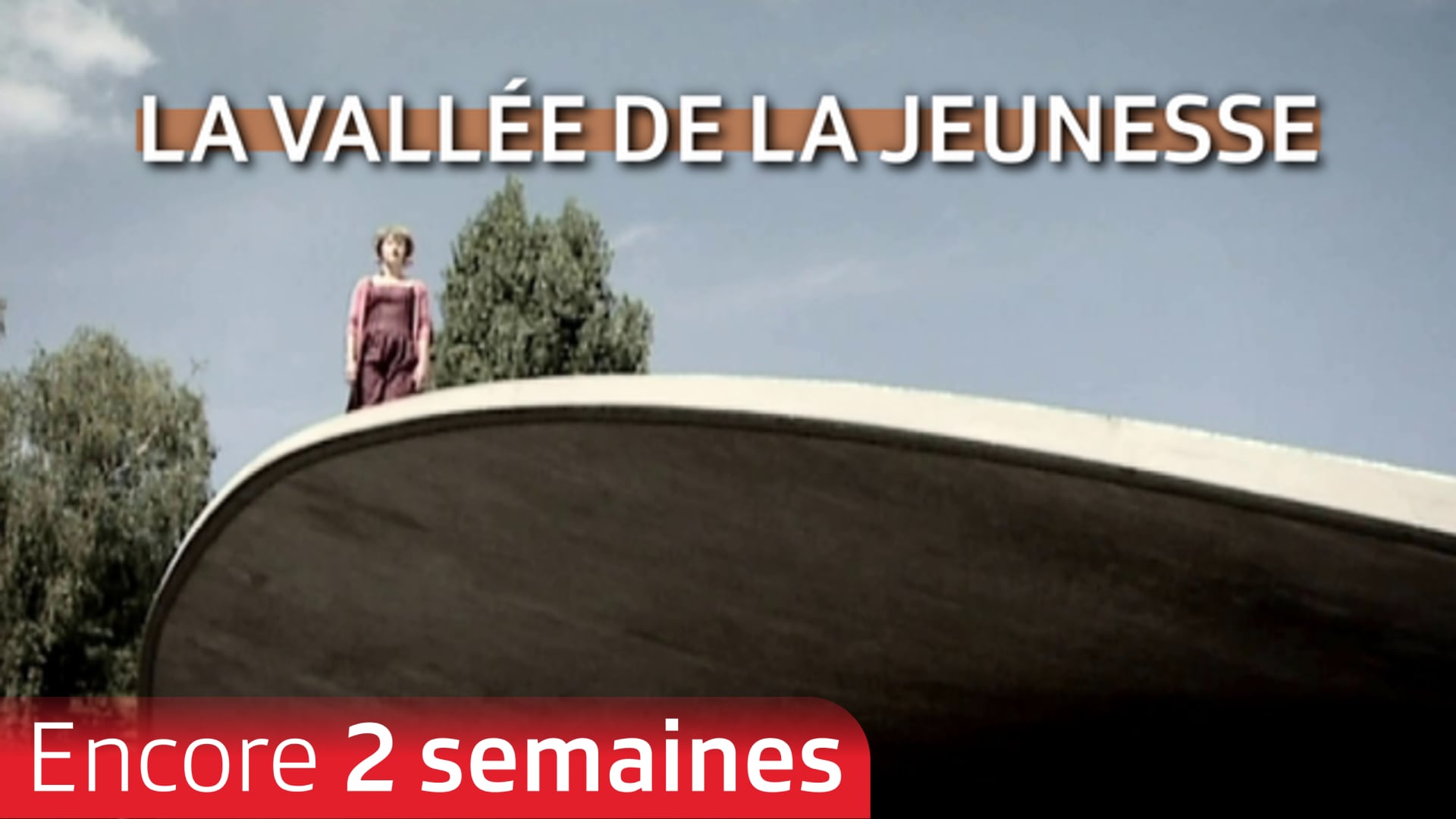 La vallée de la jeunesse