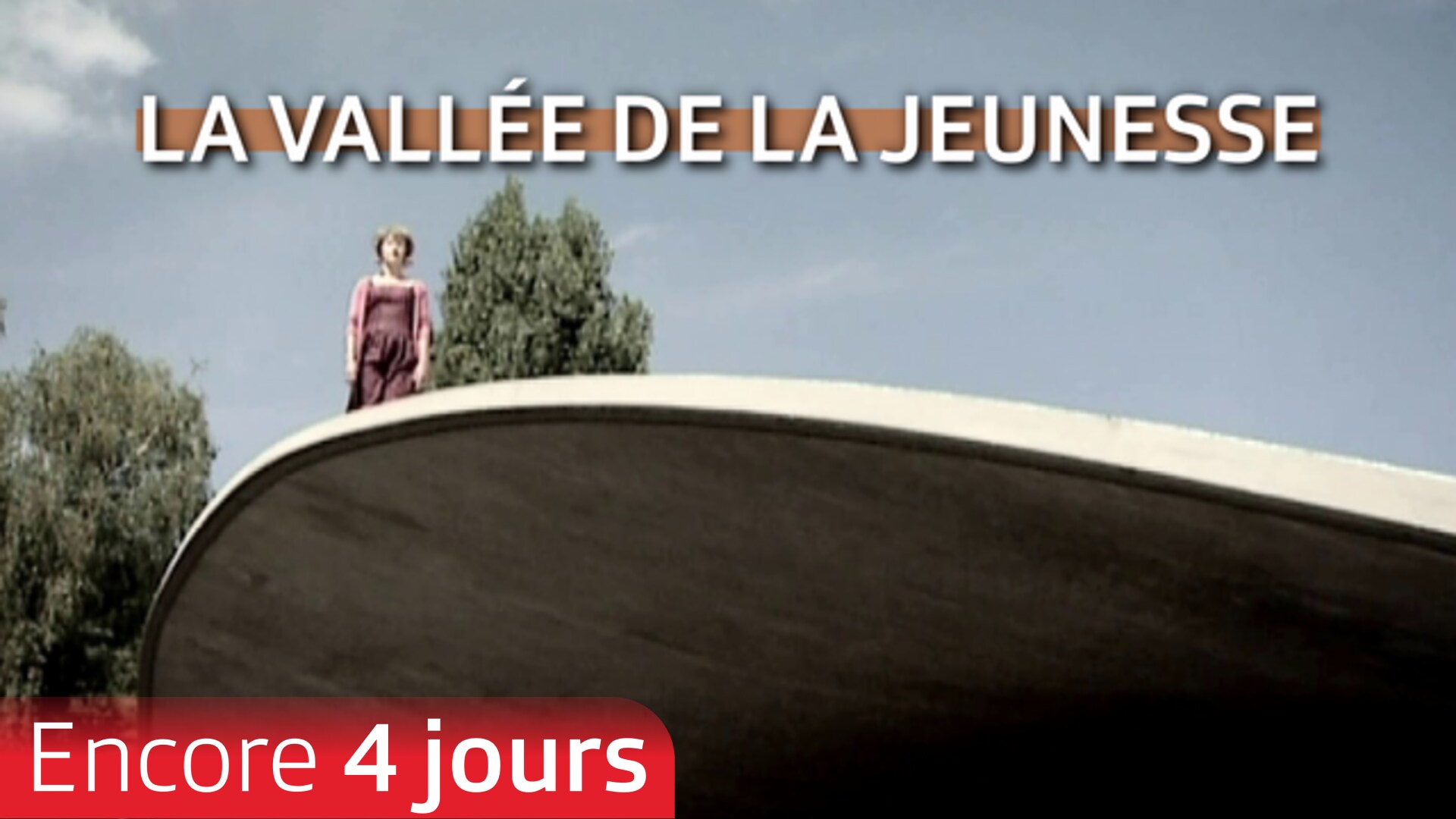 La vallée de la jeunesse