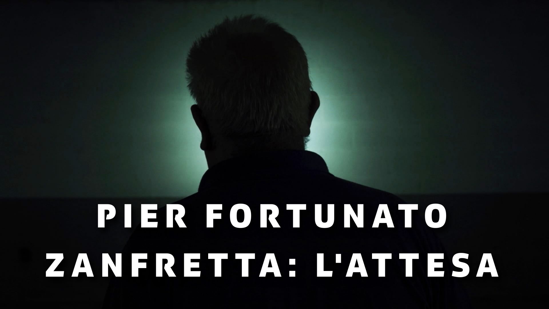 Pier Fortunato Zanfretta: l'attesa