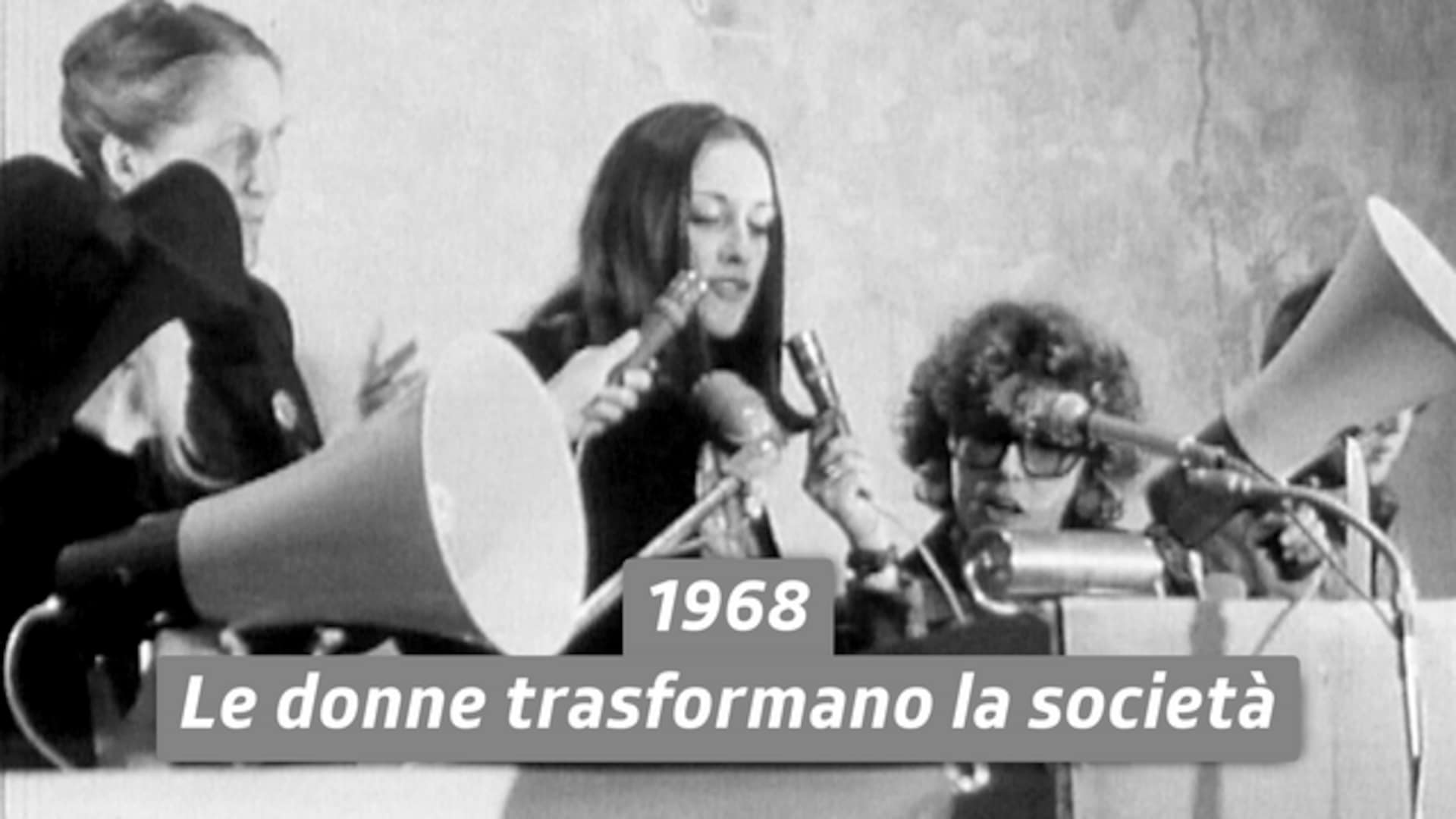 1968 - Le donne trasformano la società
