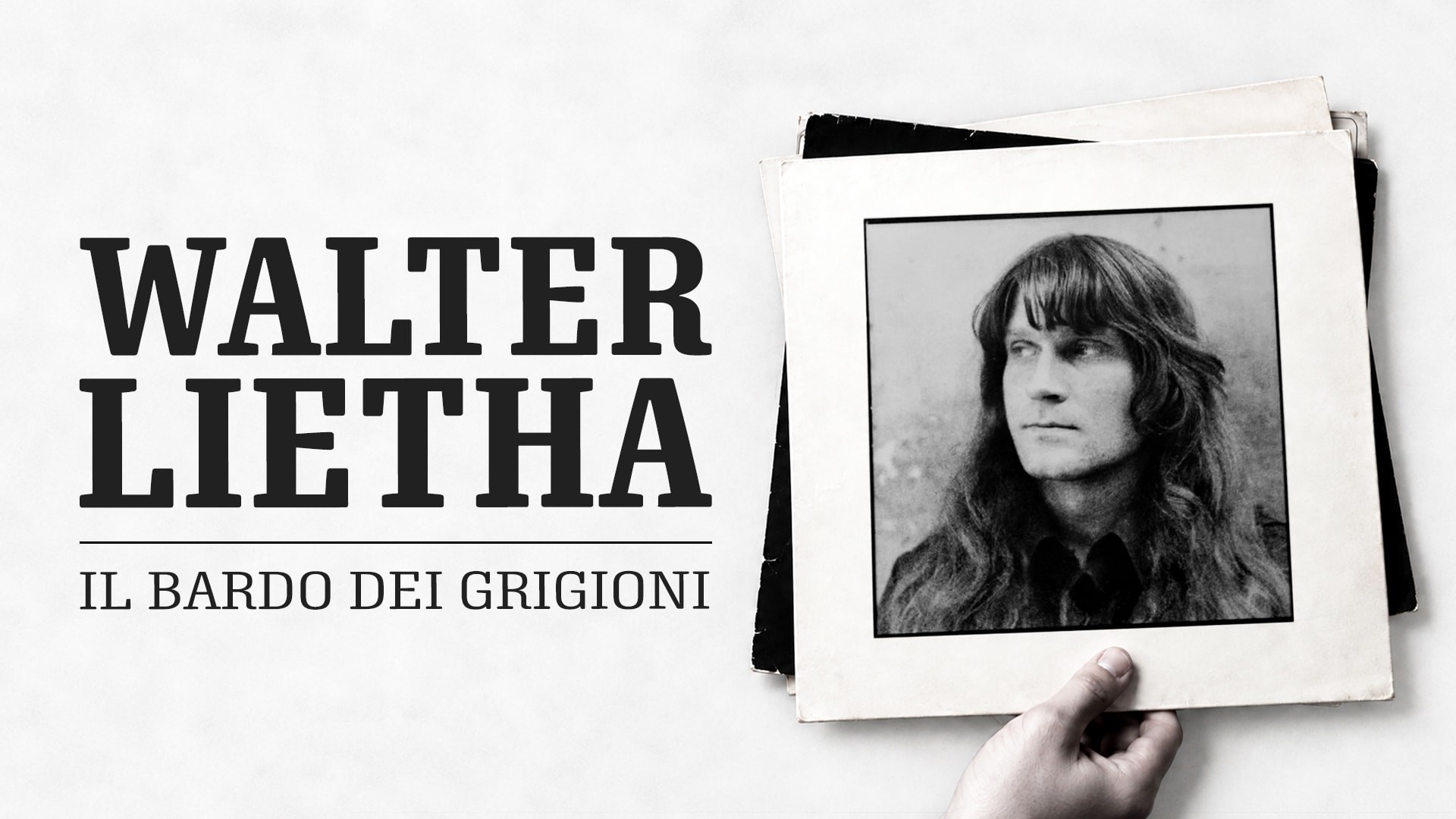 Walter Lietha - Il bardo dei Grigioni