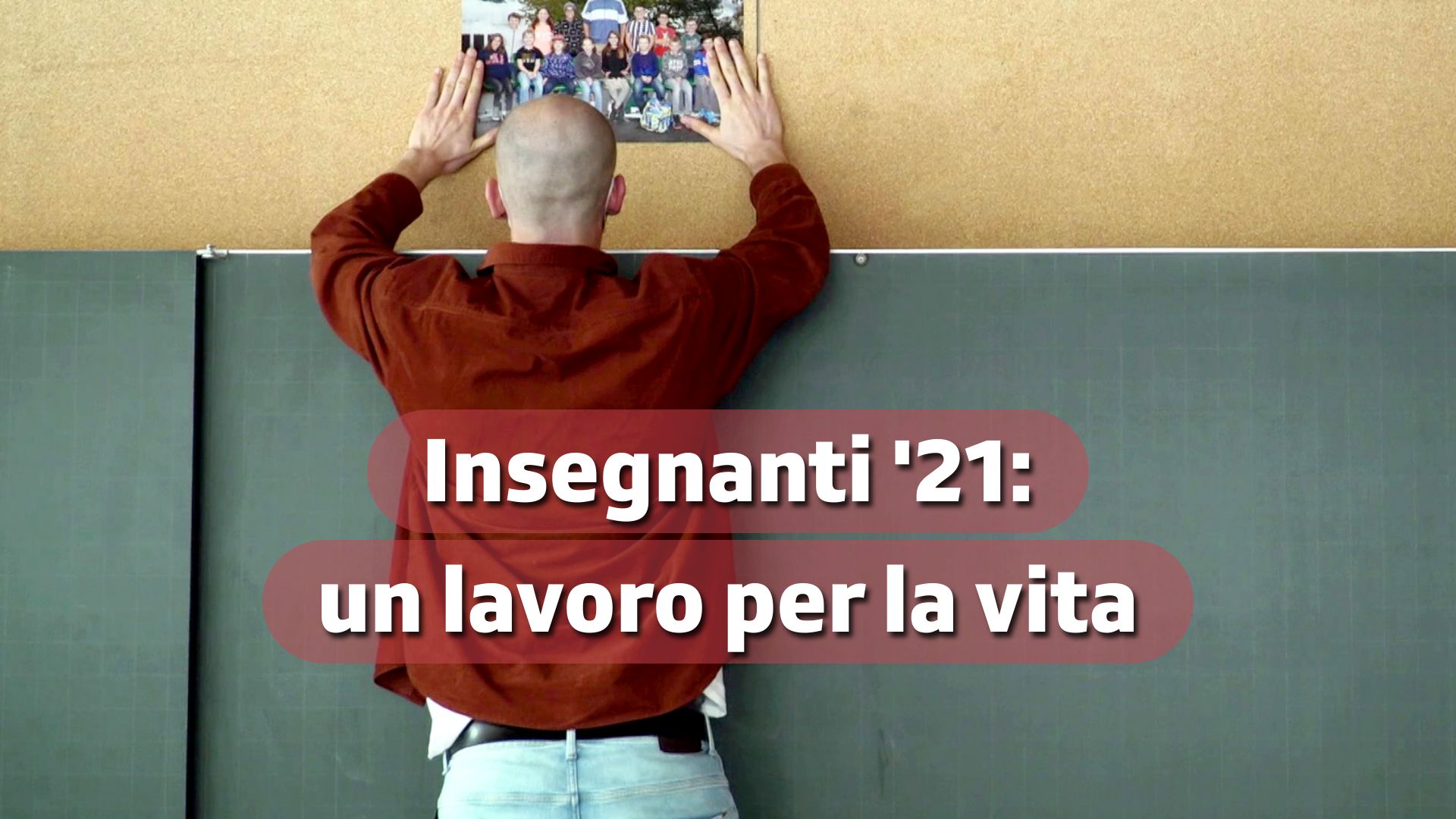 Insegnanti '21: un lavoro per la vita