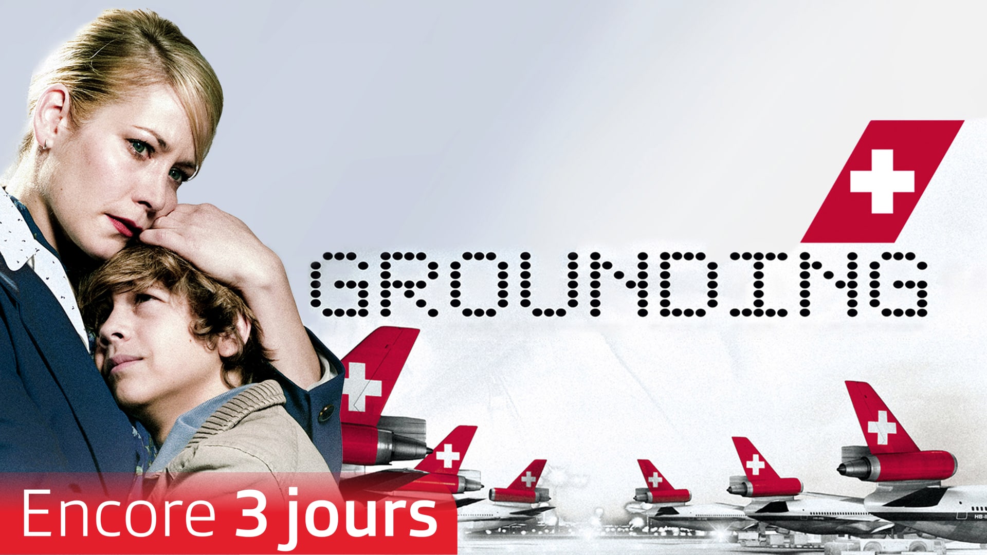 Grounding - Les derniers jours de Swissair