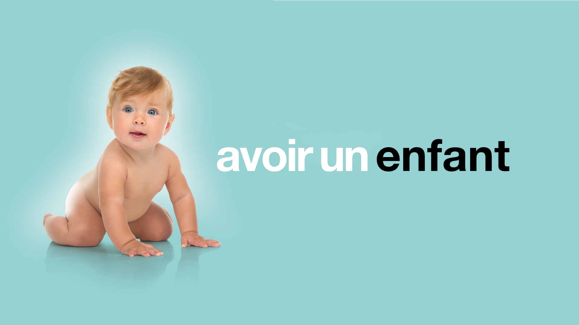 Avoir un enfant