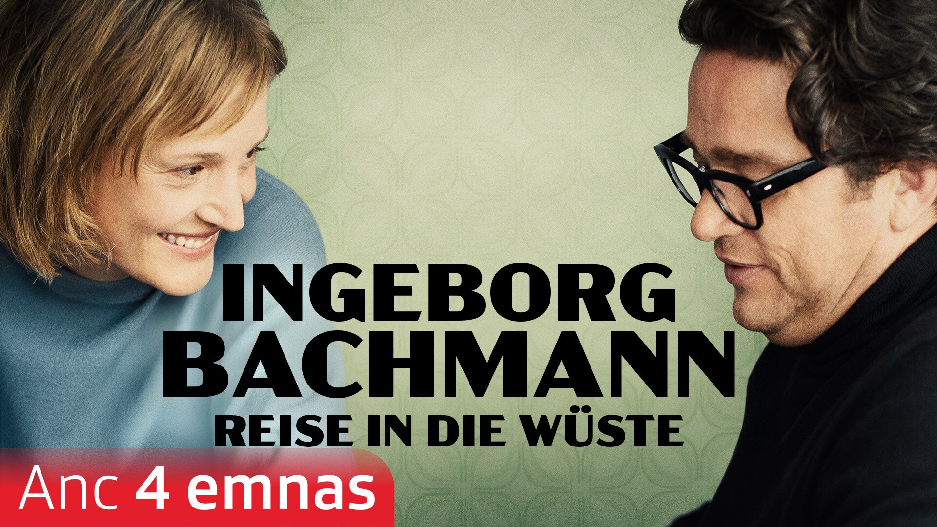 Ingeborg Bachmann - Reise in die Wüste