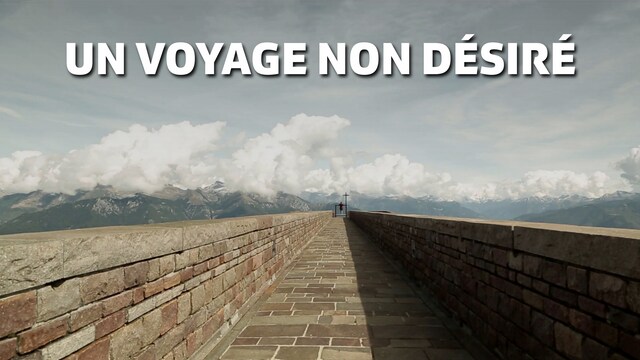 Un voyage non désiré