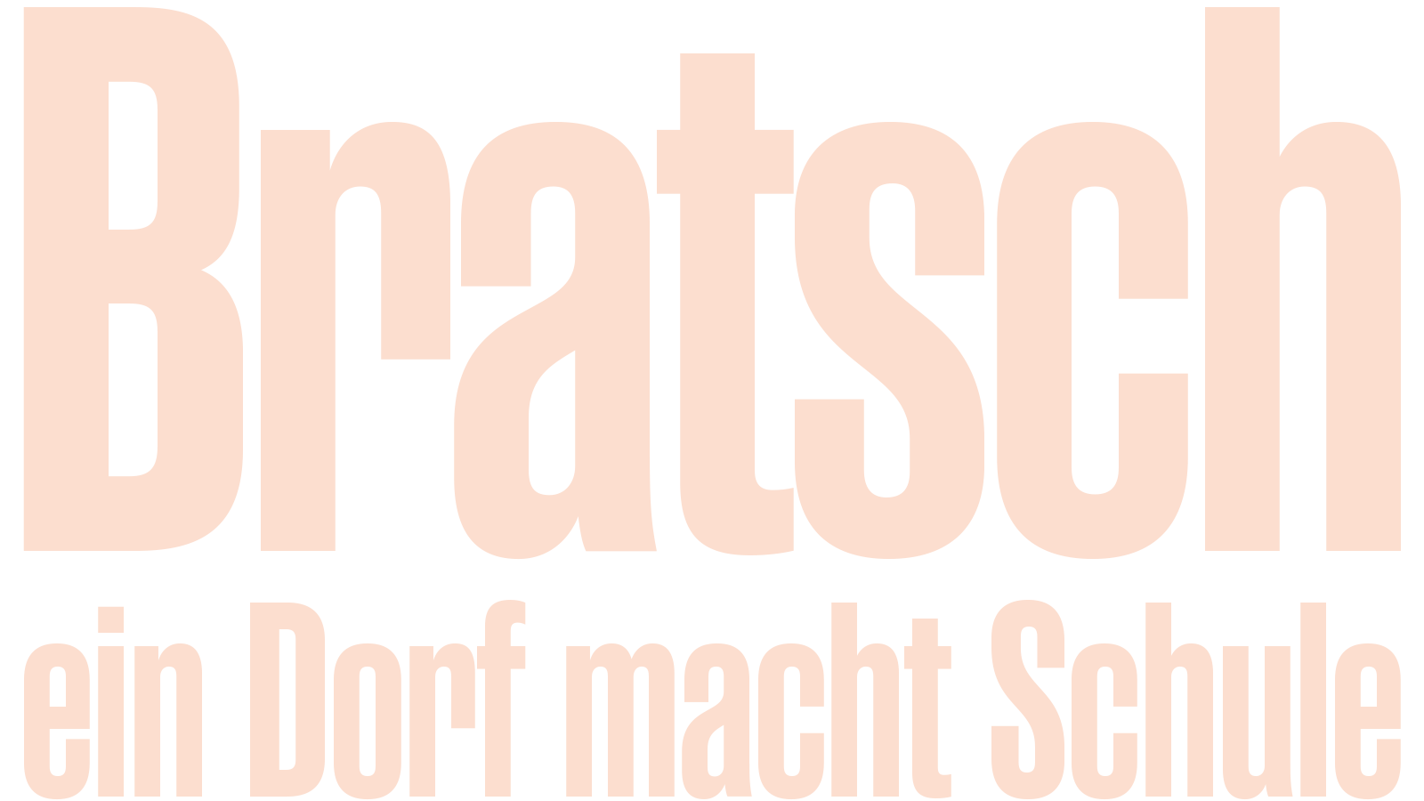 Bratsch – Ein Dorf macht Schule