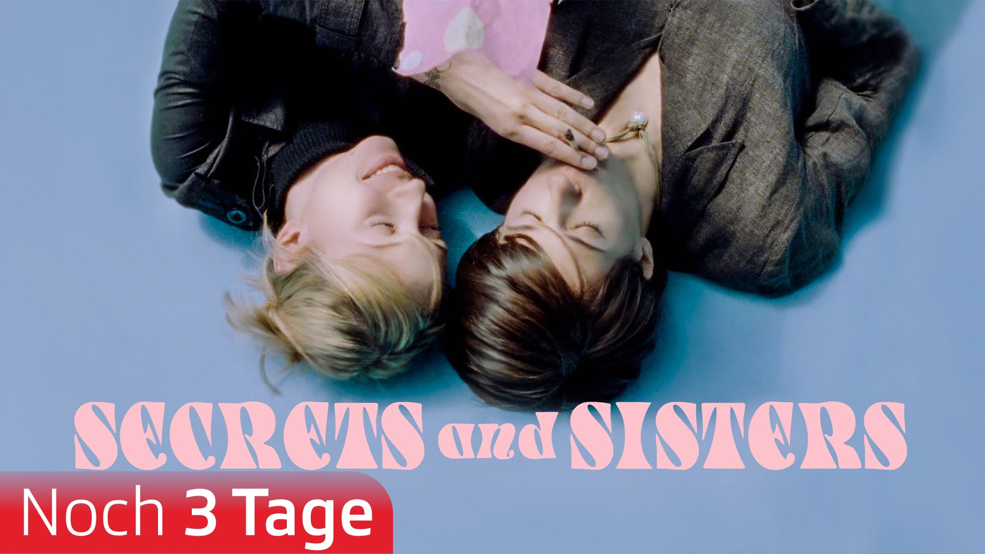 Secrets and Sisters