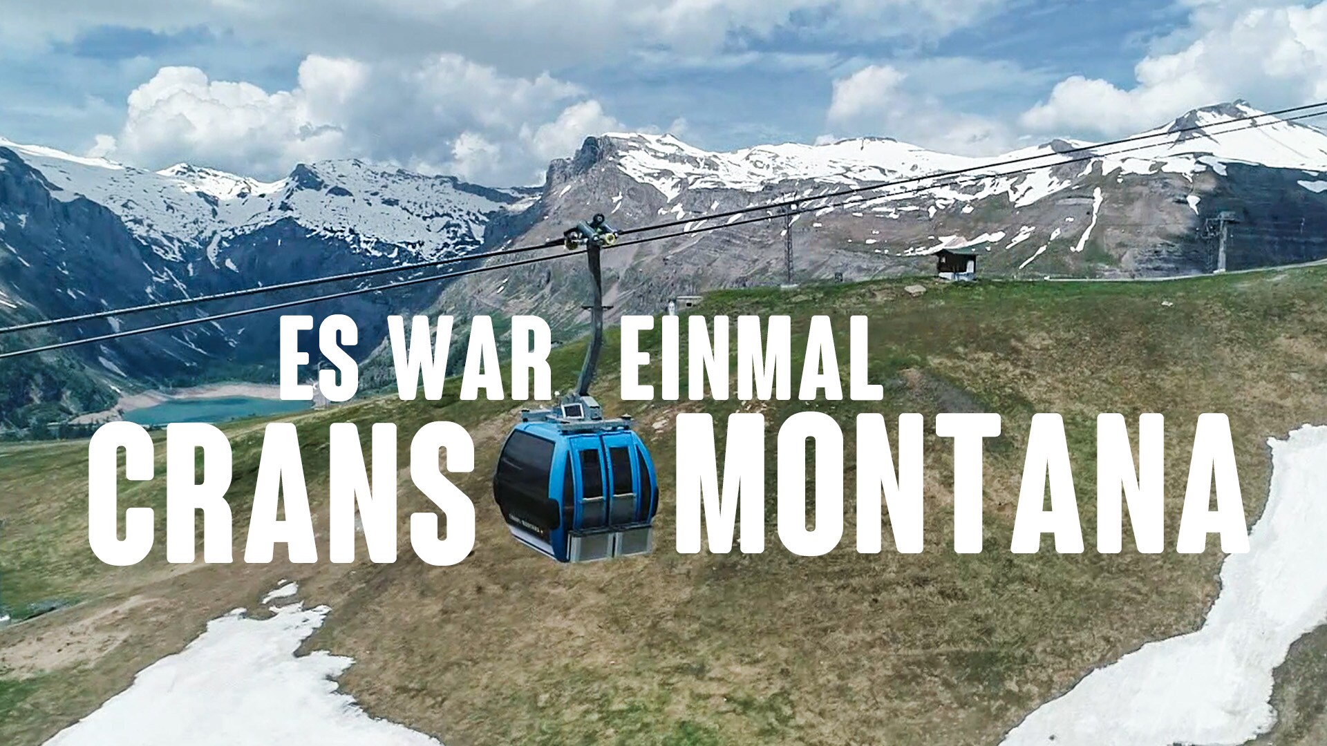 Es war einmal Crans-Montana