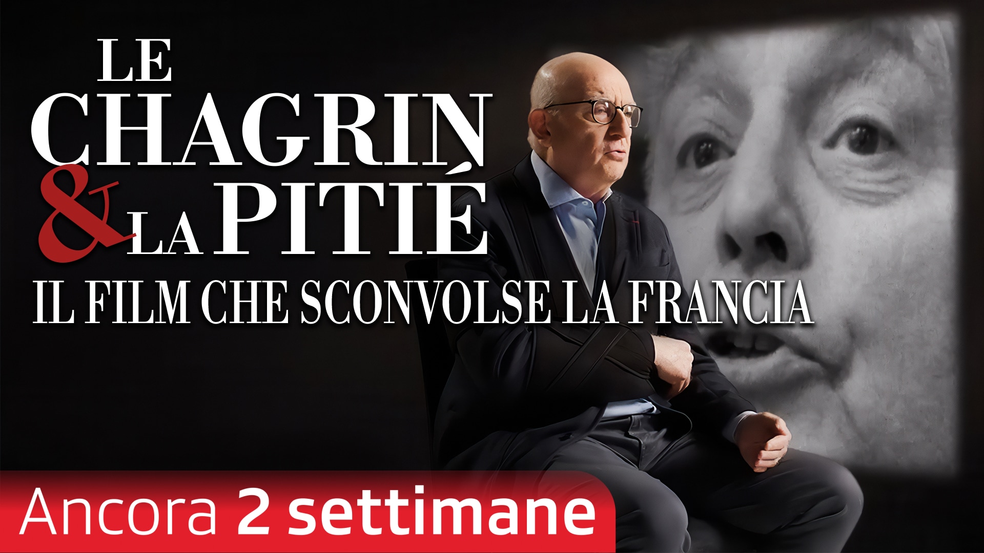 Le chagrin et la pitié - Il film che sconvolse la Francia