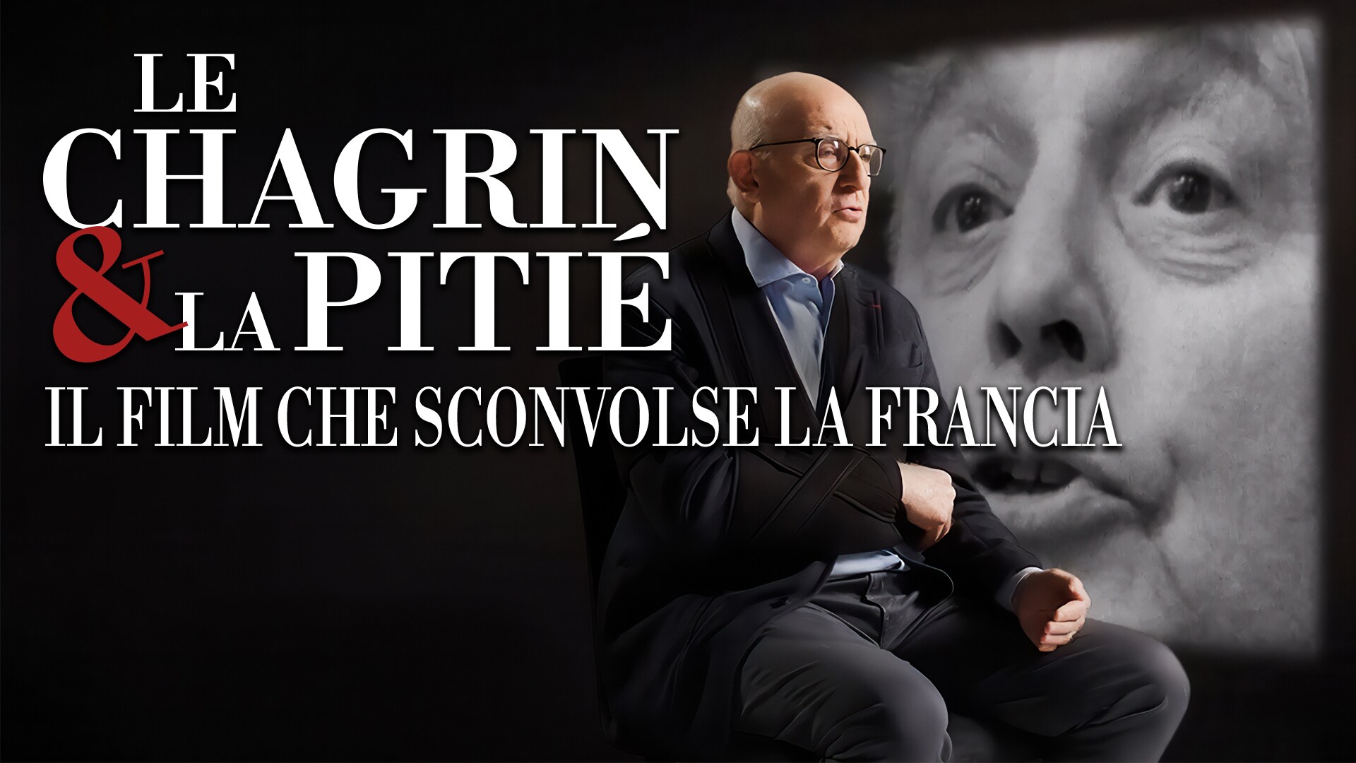 Le chagrin et la pitié - Il film che sconvolse la Francia